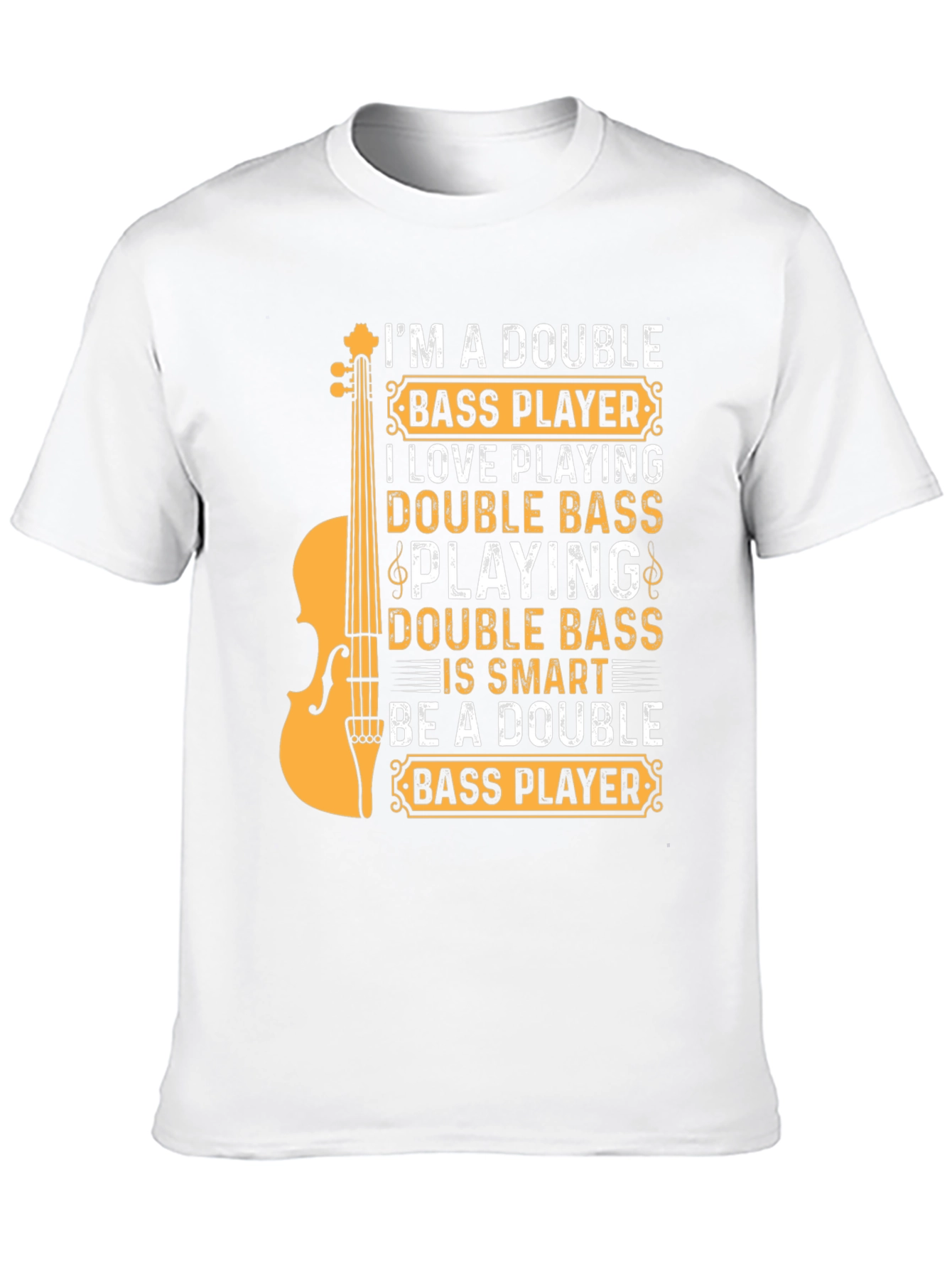 Double Bass Player T-Shirt - Musician Tee
