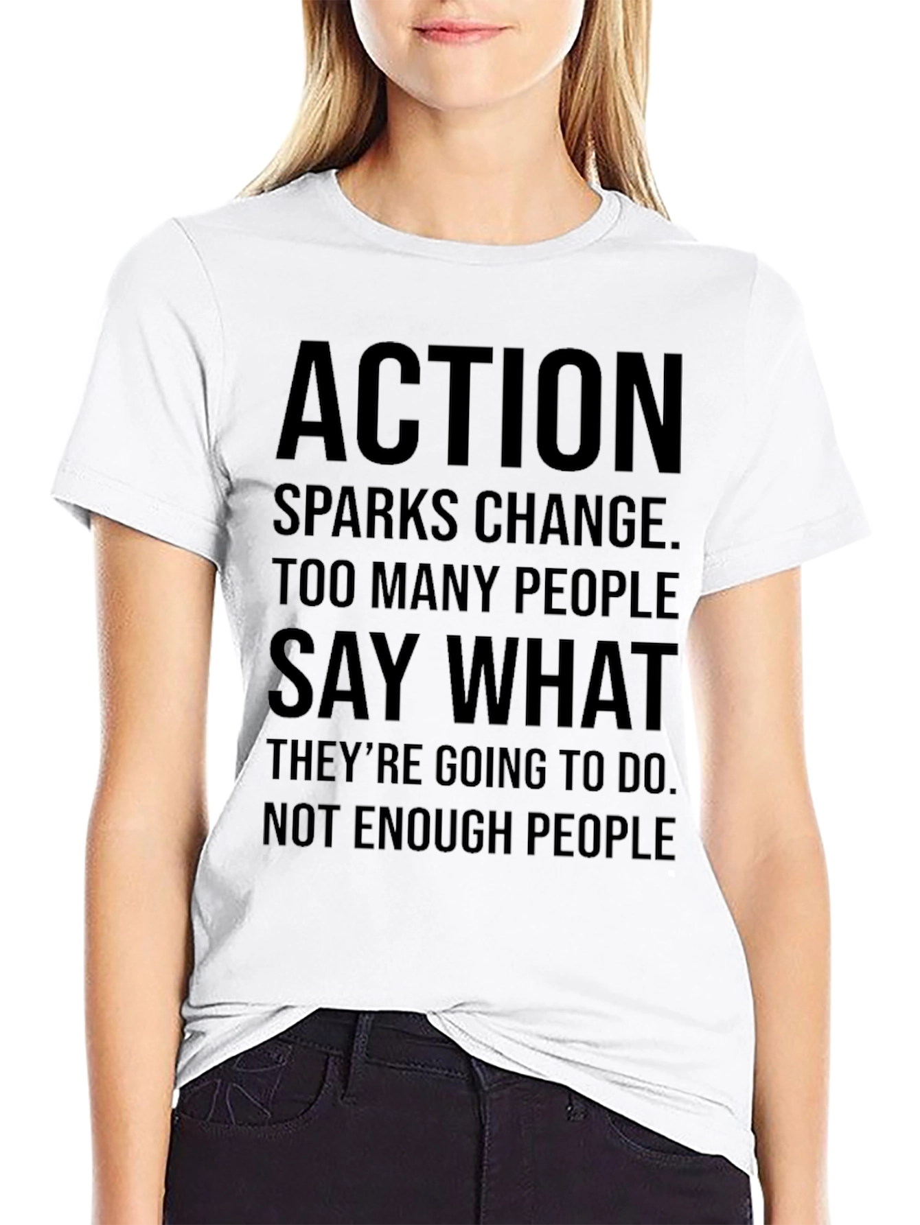 Action Sparks Change T-Shirt - Motivational Graphic Tee