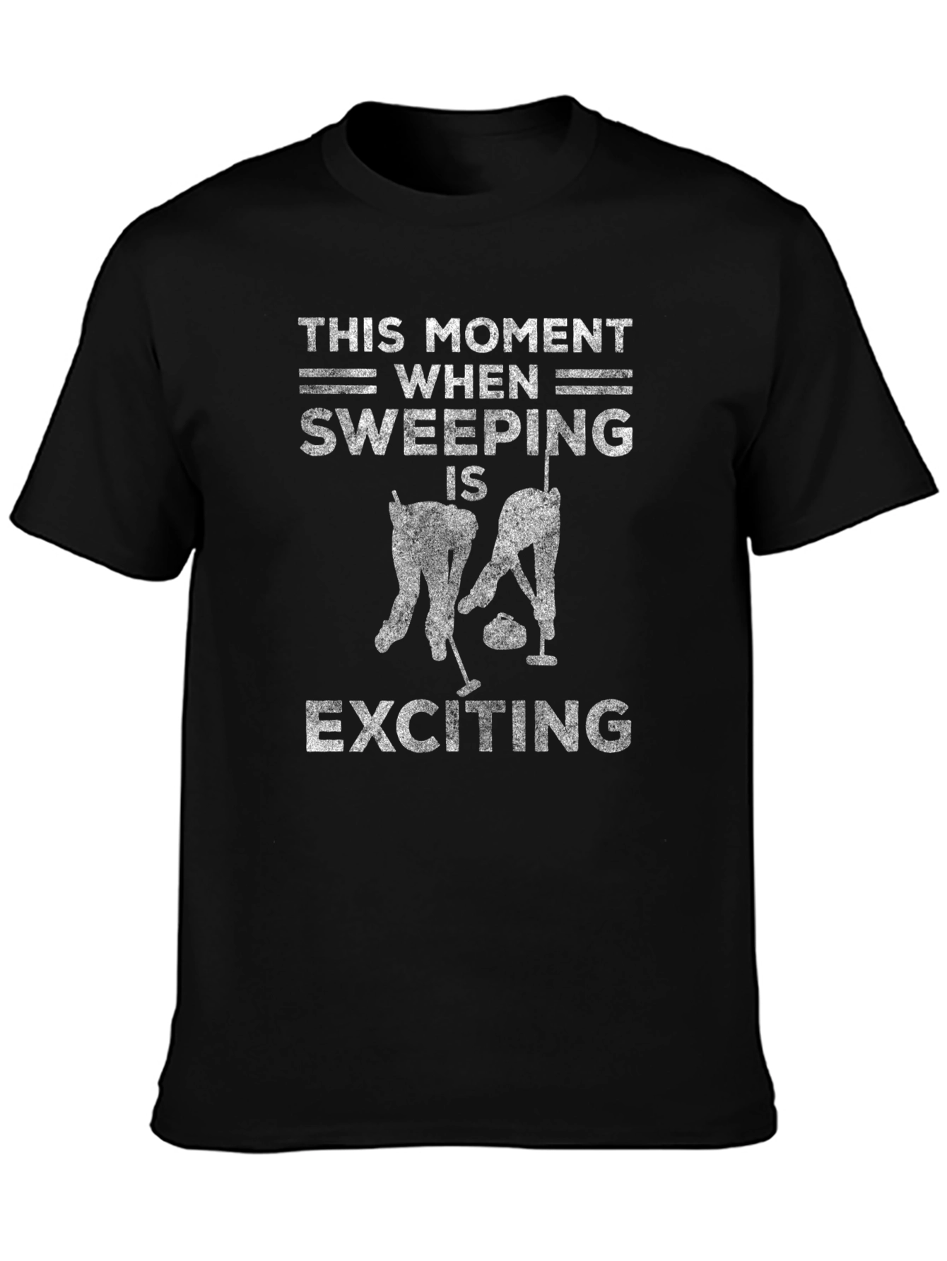 Curling Humor Graphic Tee - Sweeping is Exciting