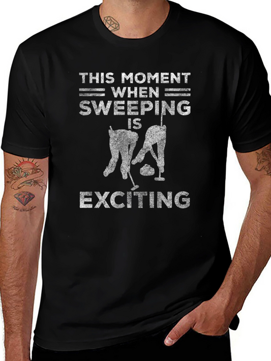Curling Humor Graphic Tee - Sweeping is Exciting