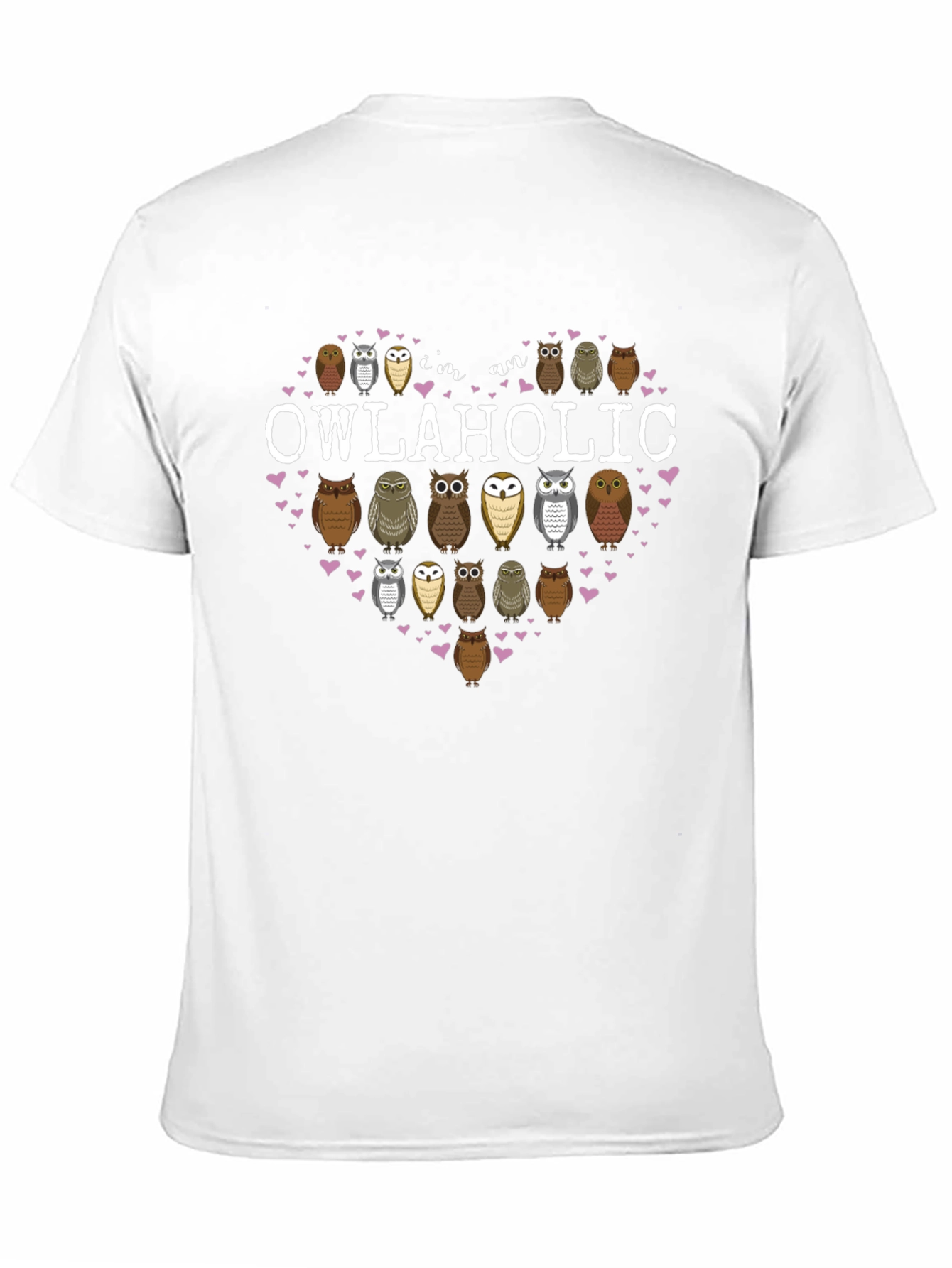 Im an Owlaholic T-Shirt Owl Lover Tee