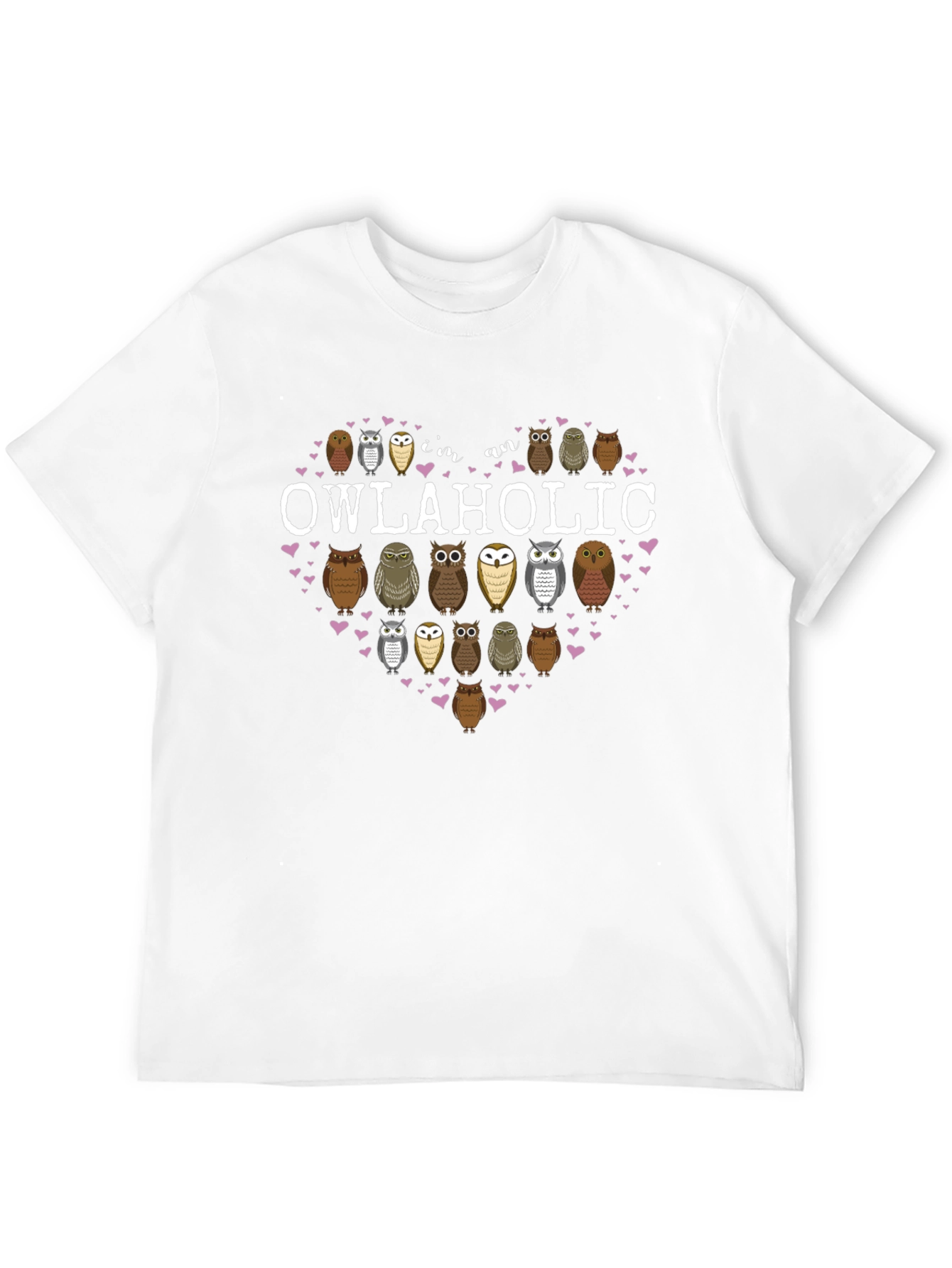 Im an Owlaholic T-Shirt Owl Lover Tee
