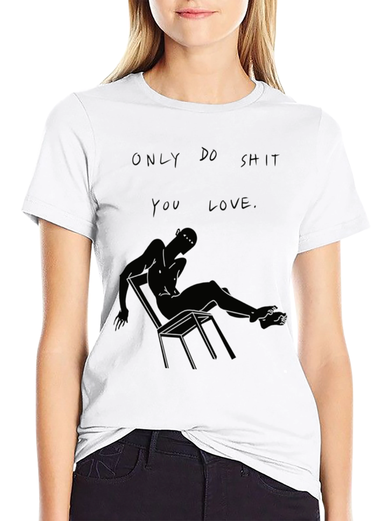 Only Do Shit You Love Black Graphic Tee