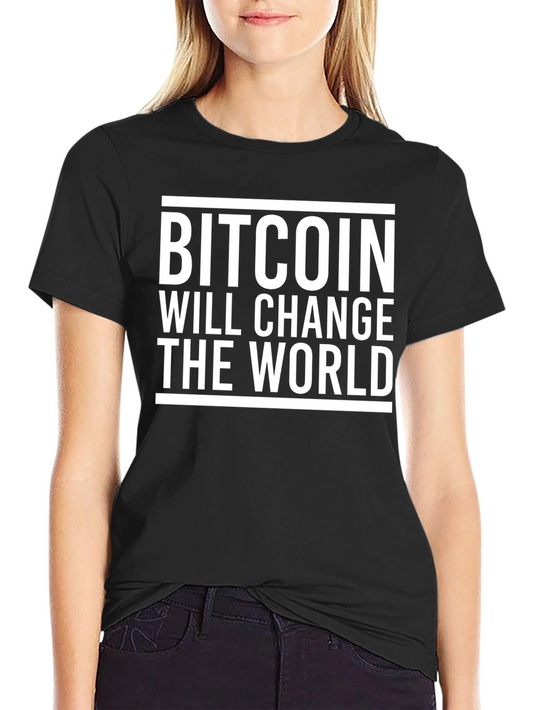 Bitcoin Will Change The World Black T-Shirt