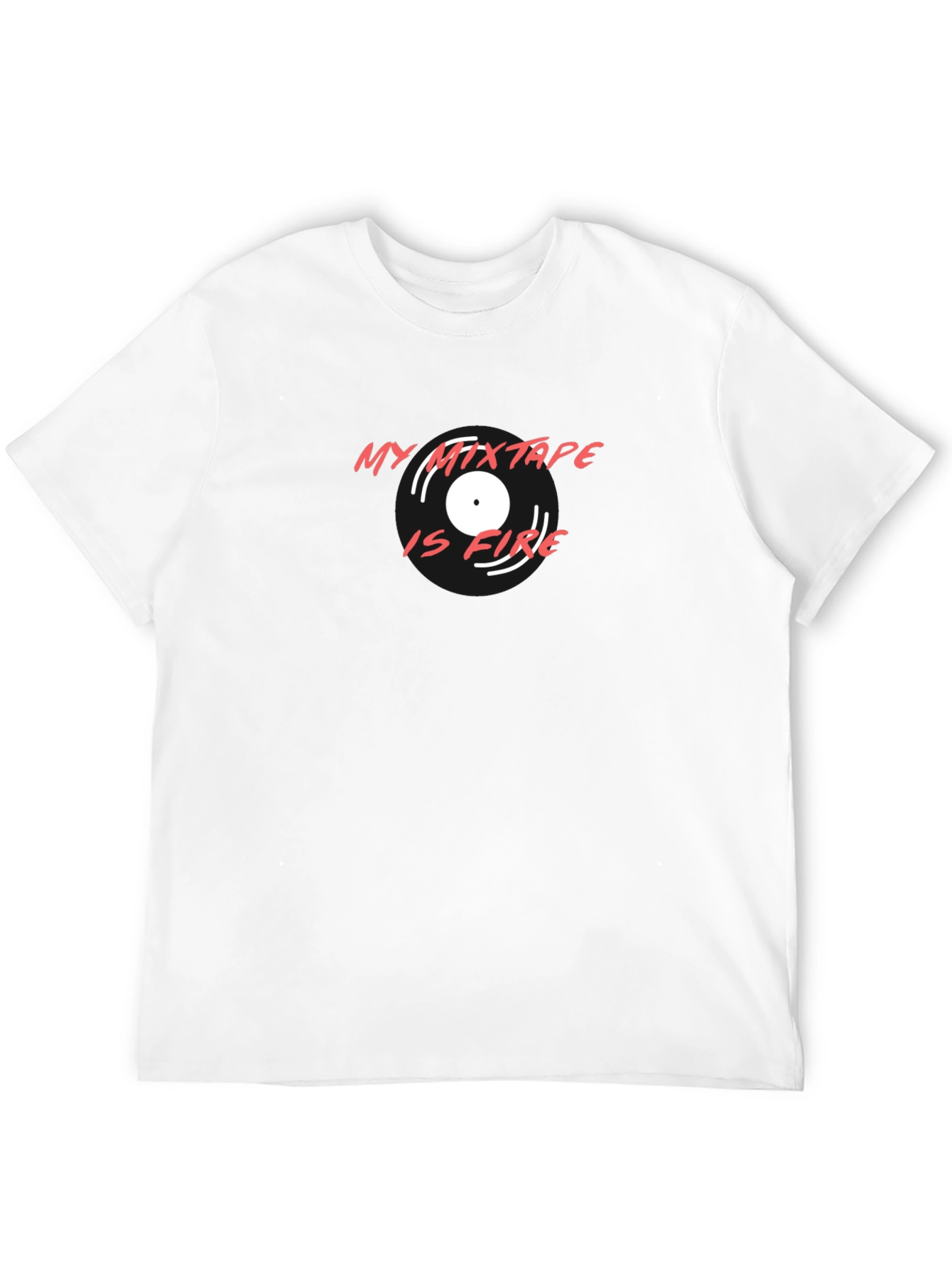 My Mixtape is Fire Graphic T-Shirt