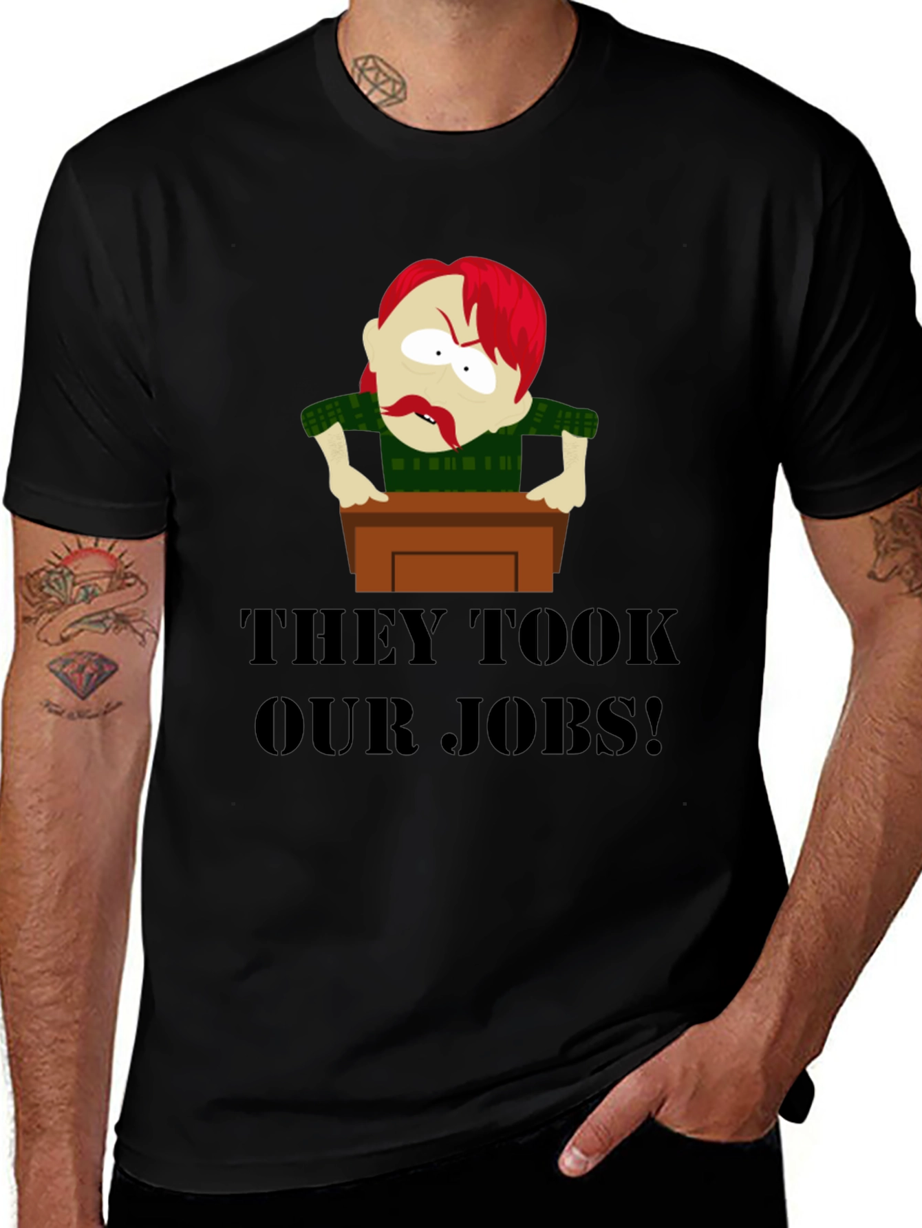 THEY TOOK OUR JOBS! Funny Graphic Tee