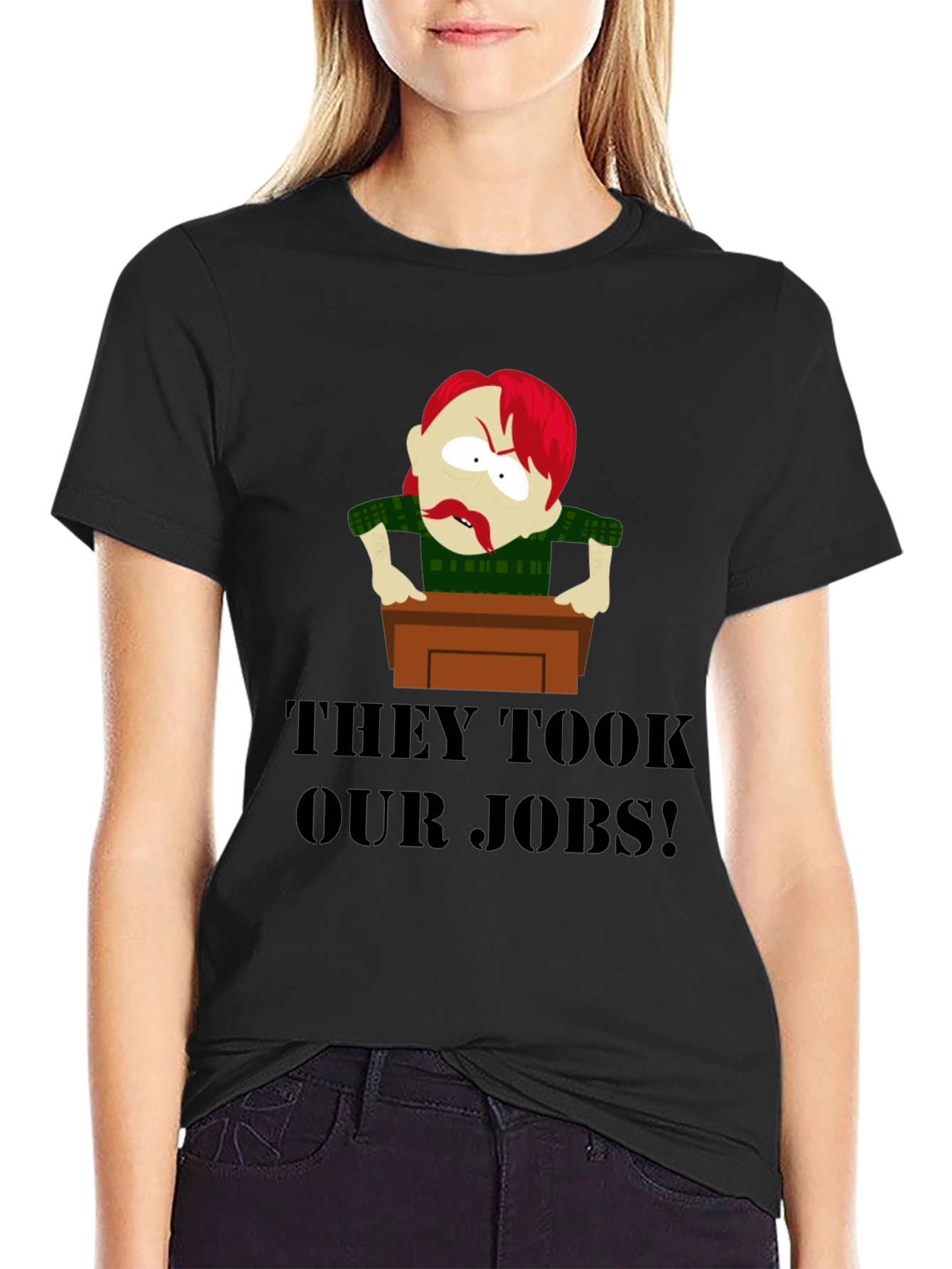 THEY TOOK OUR JOBS! Funny Graphic Tee