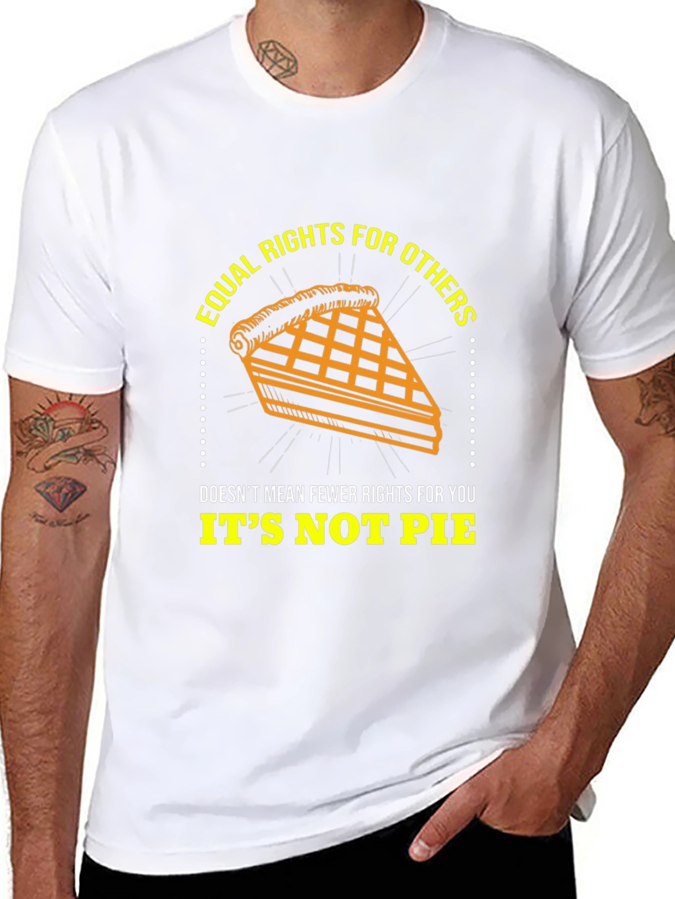 Equal Rights Its Not Pie Graphic T-Shirt