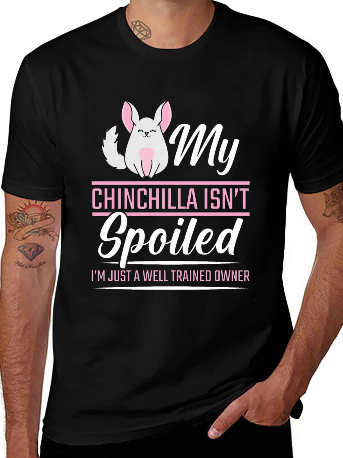 My Chinchilla Isnt Spoiled T-Shirt