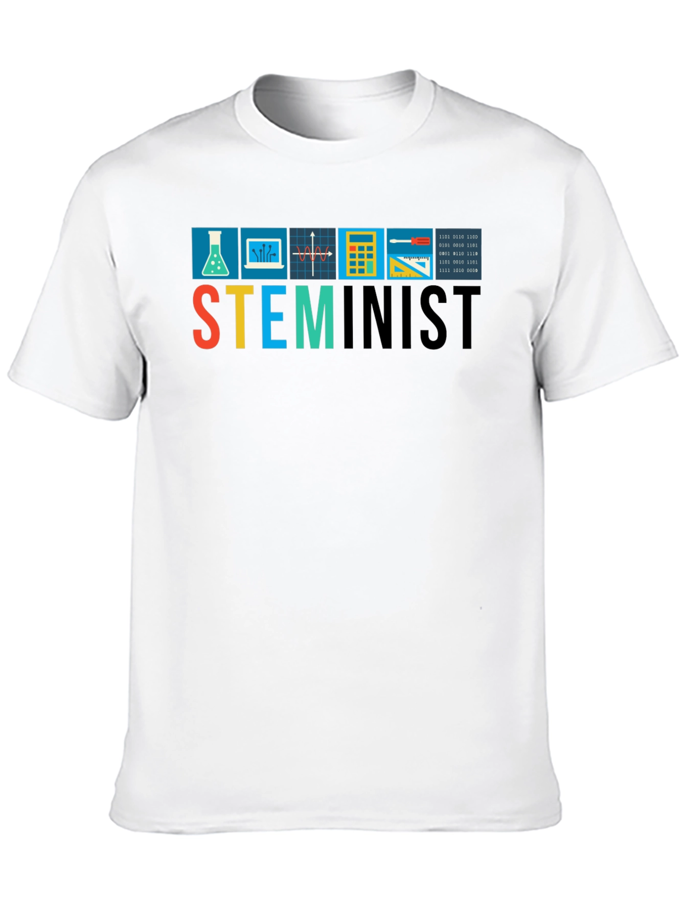 STEMinist T-Shirt - Science Tech Engineering Math