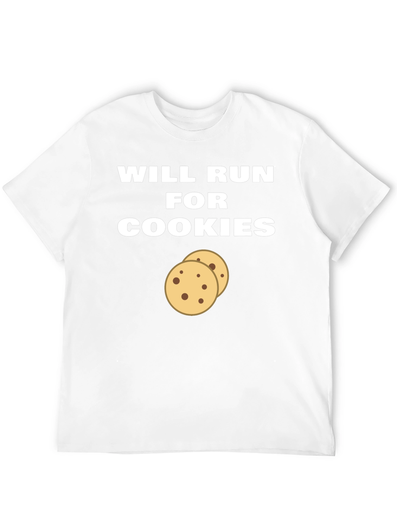 Will Run For Cookies T-Shirt