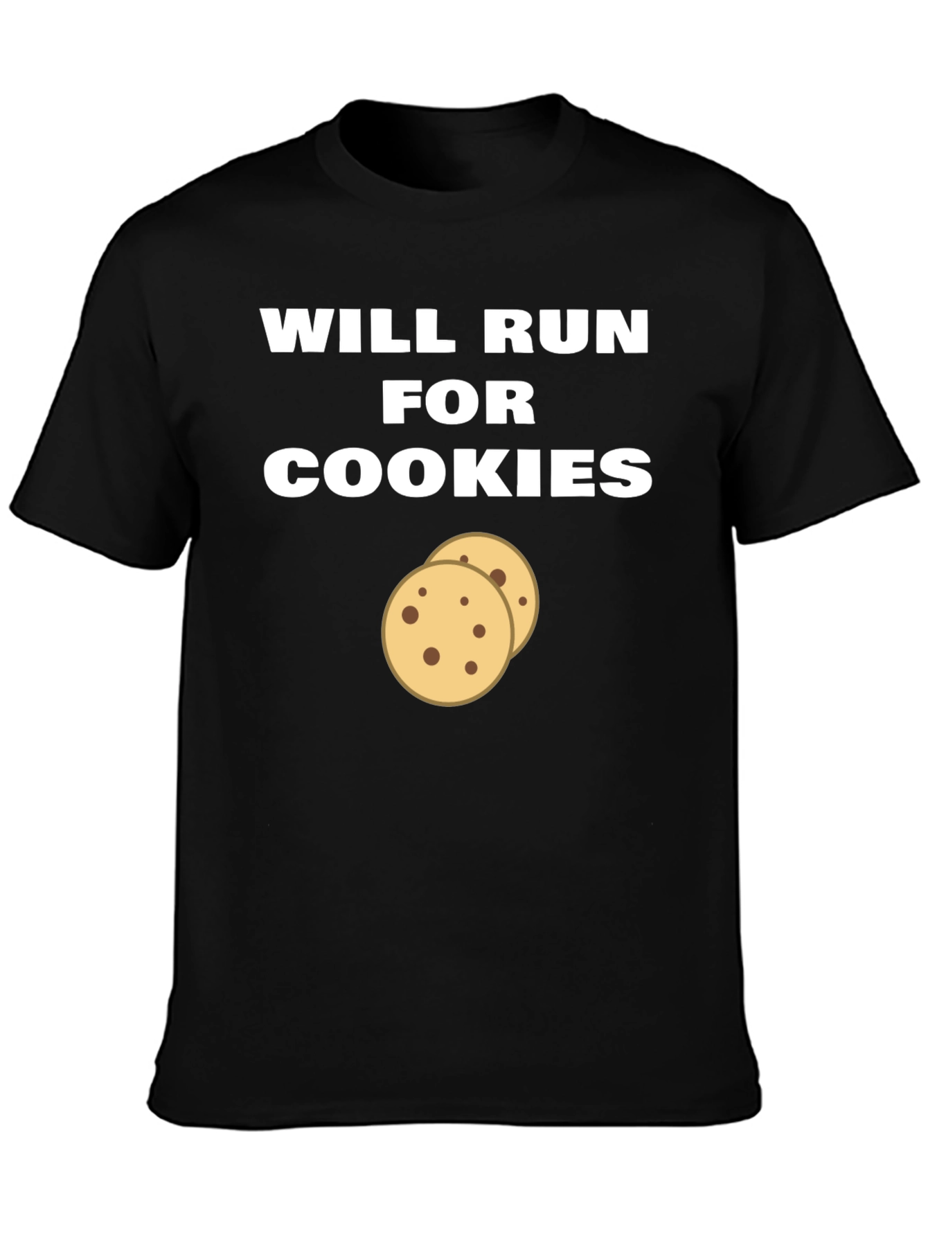 Will Run For Cookies T-Shirt