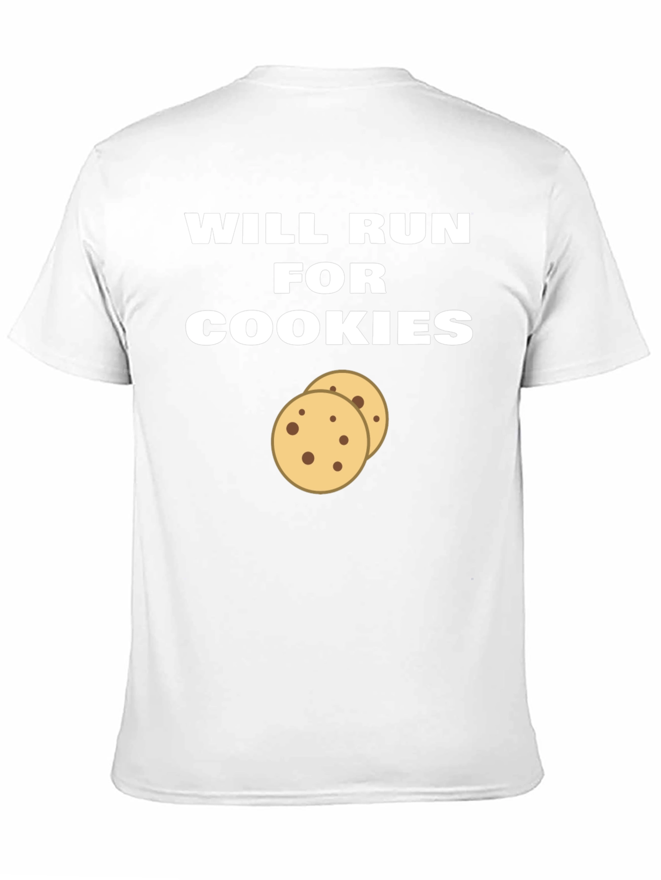 Will Run For Cookies T-Shirt