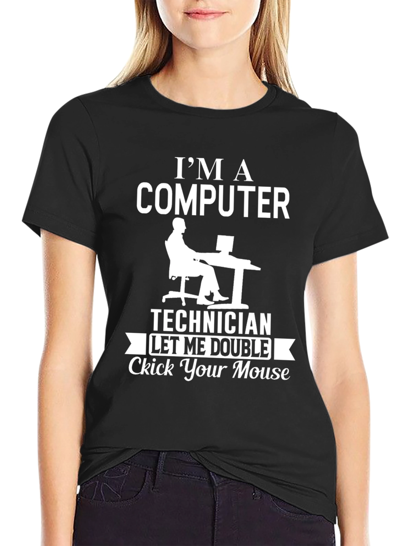 Im A Computer Technician T-Shirt