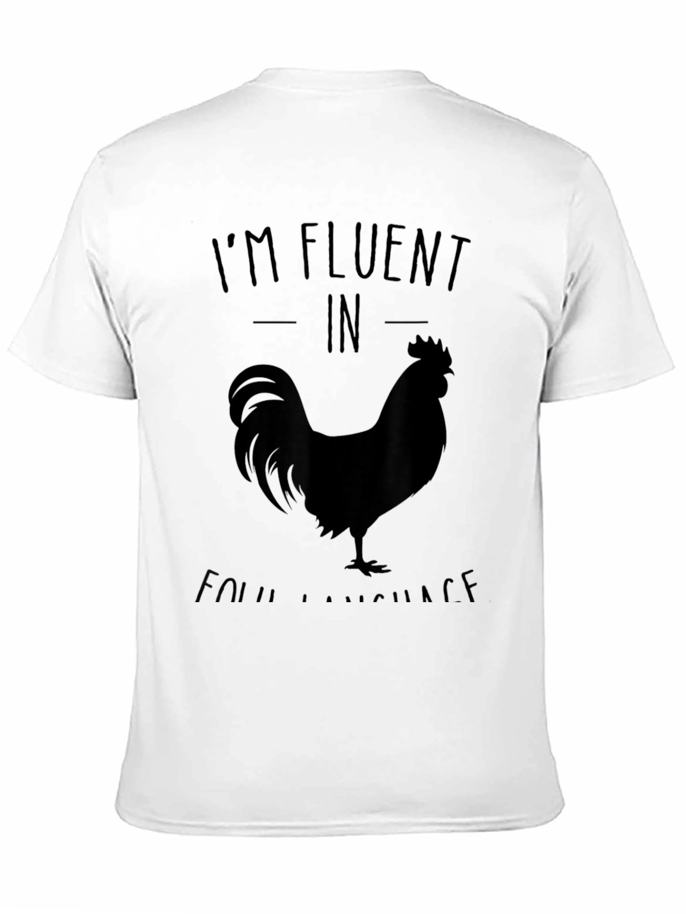 Fluent in Foul Language Black T-Shirt