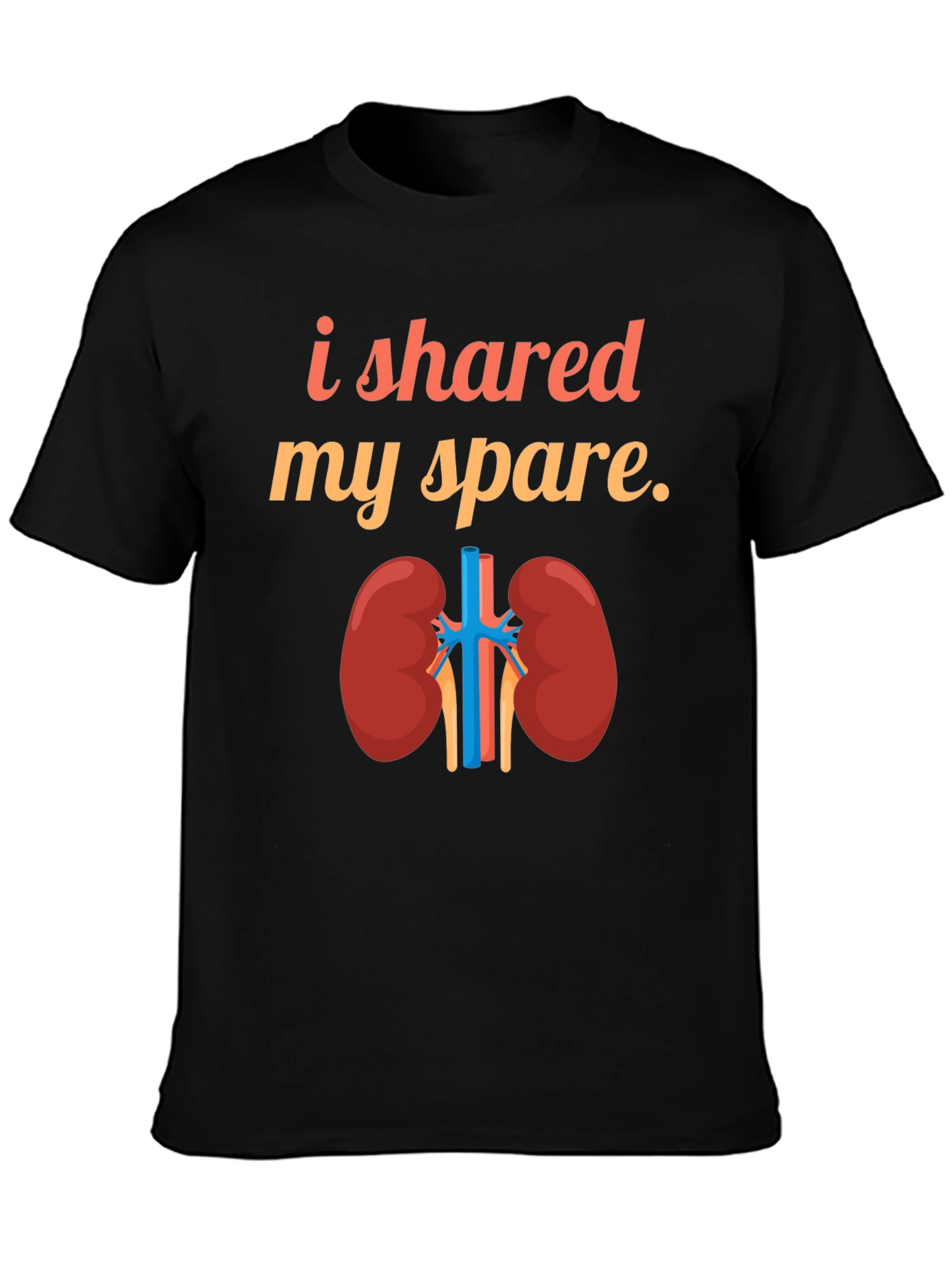 Kidney Donor T-Shirt - I Shared My Spare