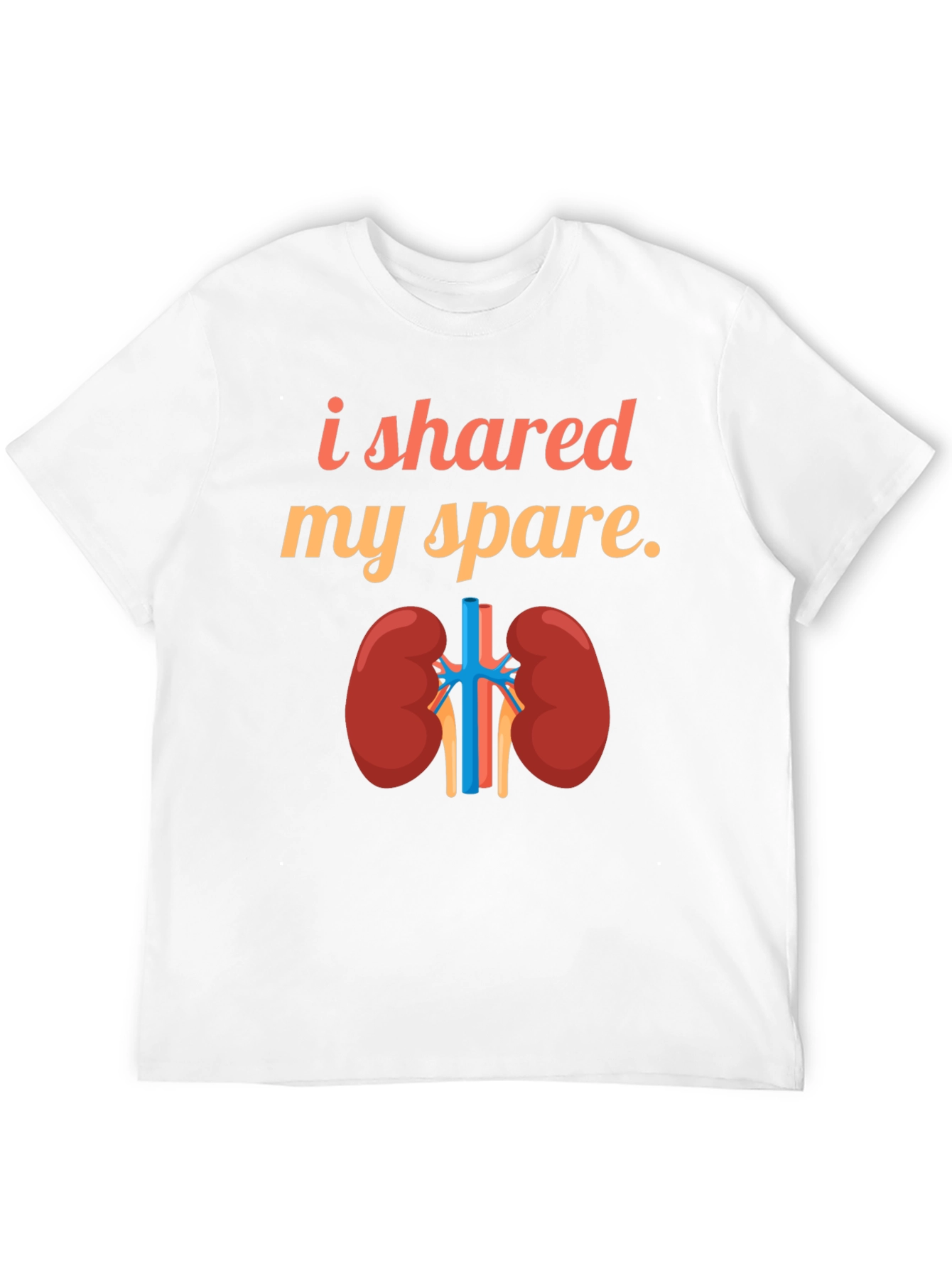 Kidney Donor T-Shirt - I Shared My Spare