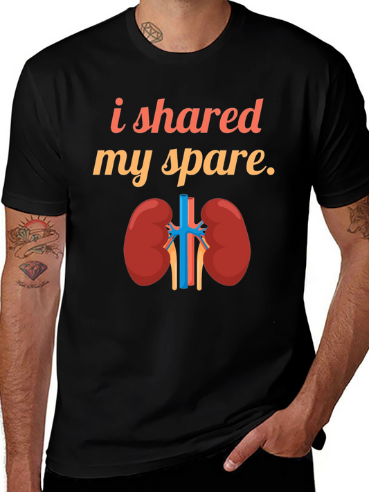 Kidney Donor T-Shirt - I Shared My Spare