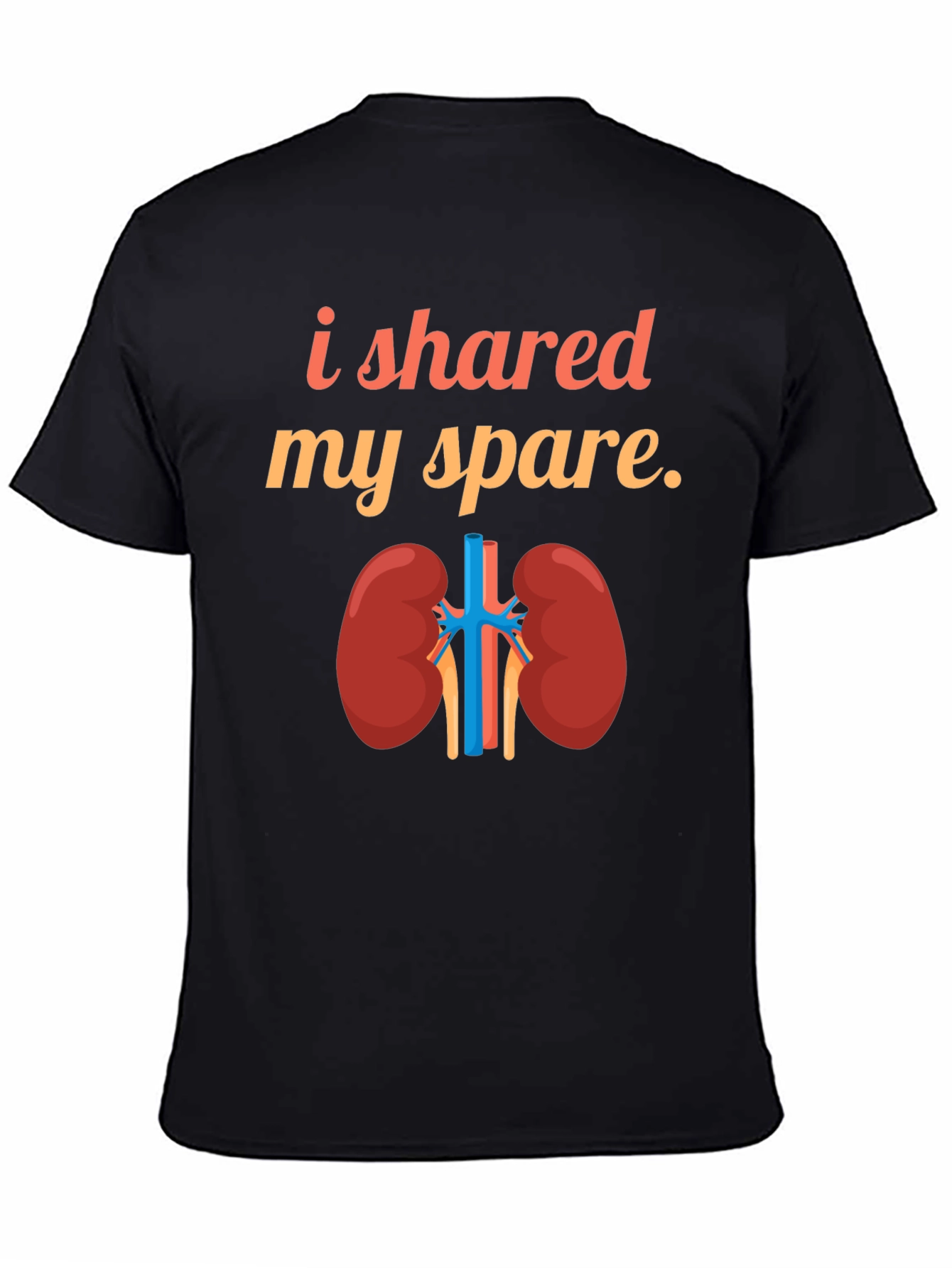 Kidney Donor T-Shirt - I Shared My Spare