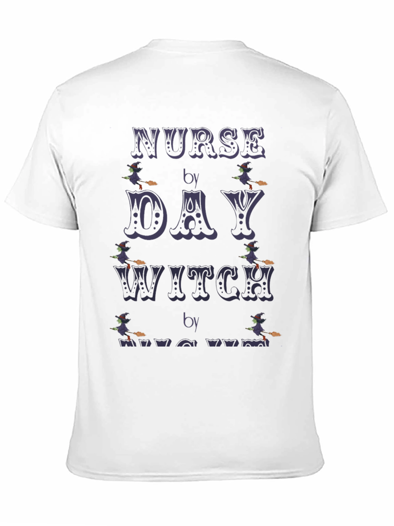 Nurse By Day Witch By Night T-Shirt