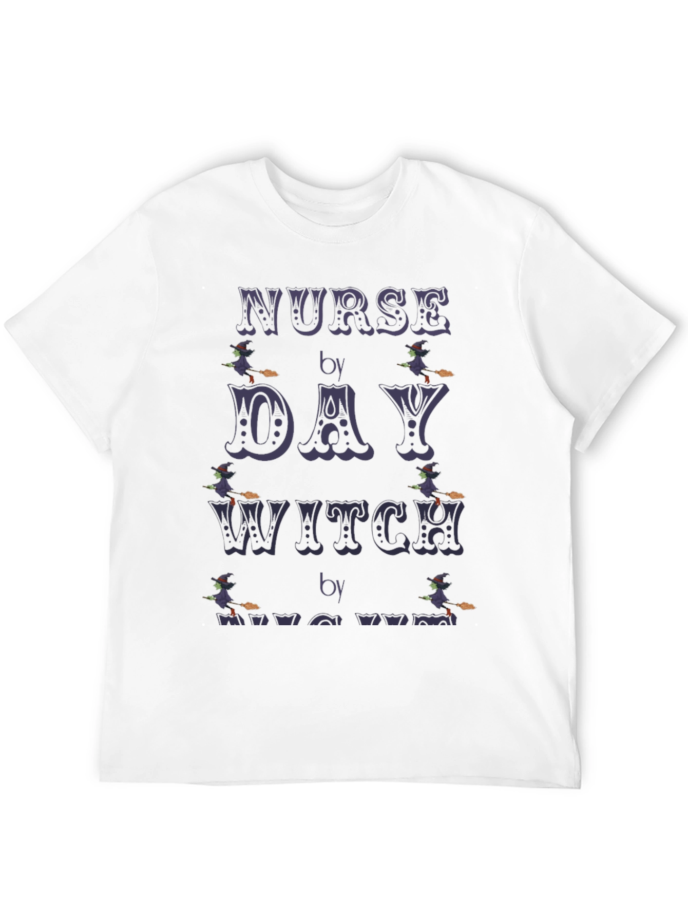 Nurse By Day Witch By Night T-Shirt