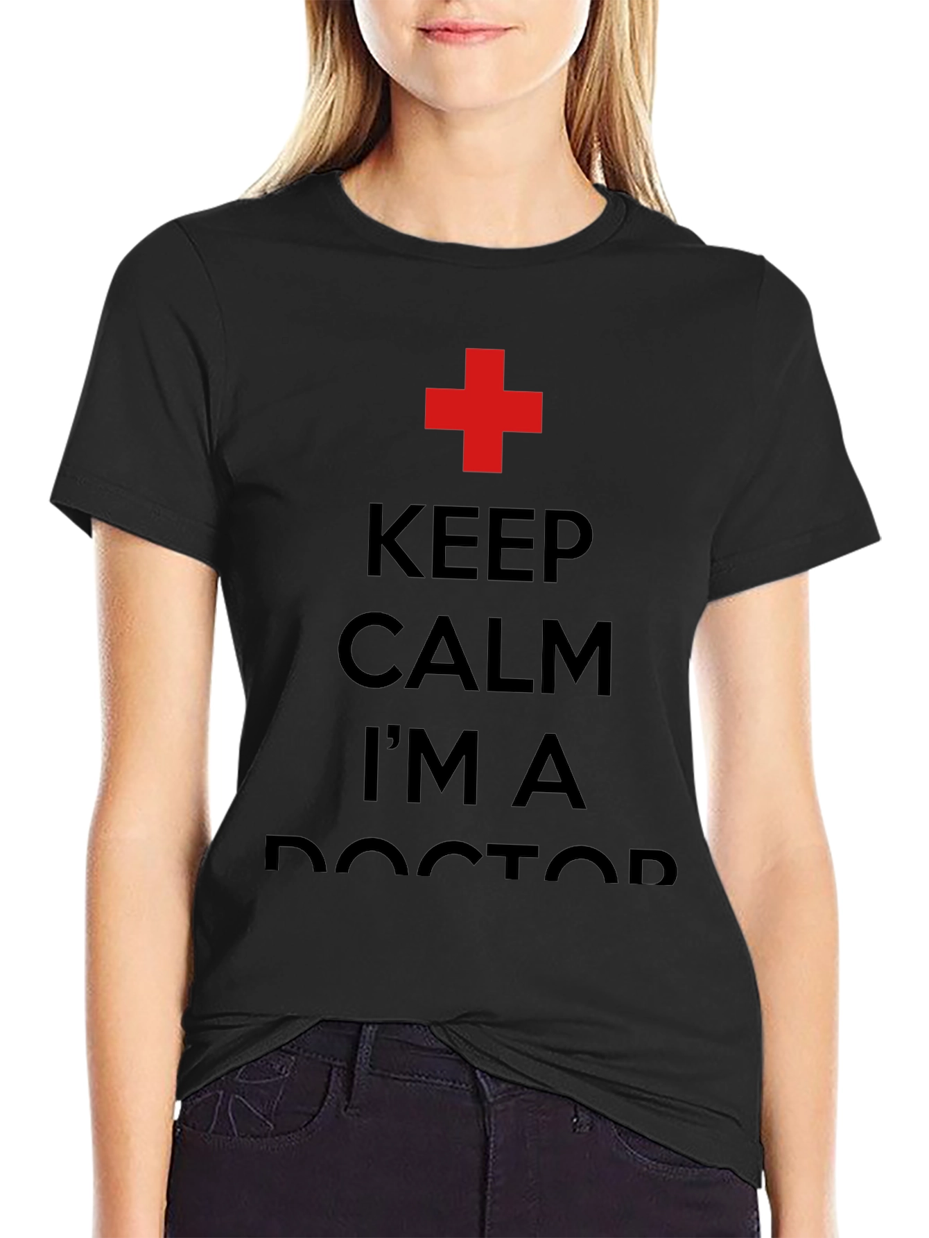 Keep Calm Im a Doctor T-Shirt