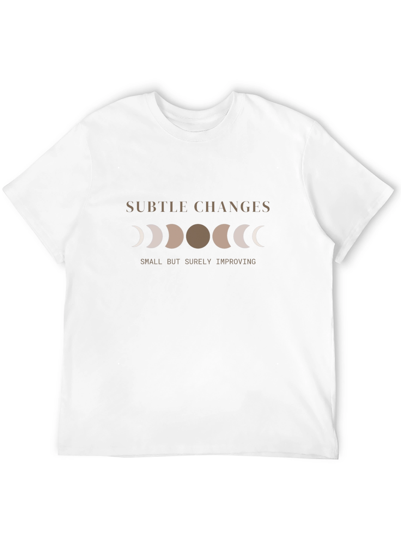 Subtle Changes T-Shirt - Moon Phase Design