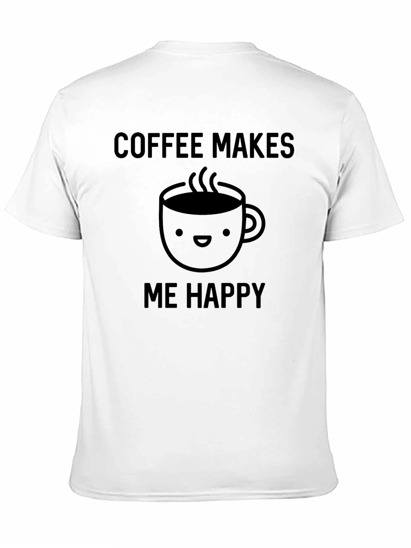 Coffee Makes Me Happy Graphic T-Shirt