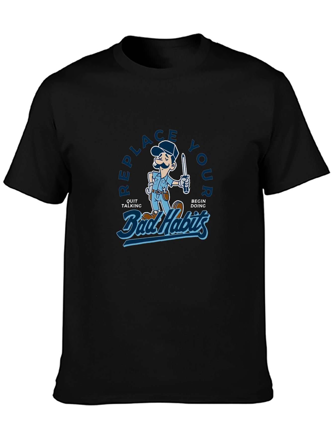 Replace Your Bad Habits Graphic T-Shirt