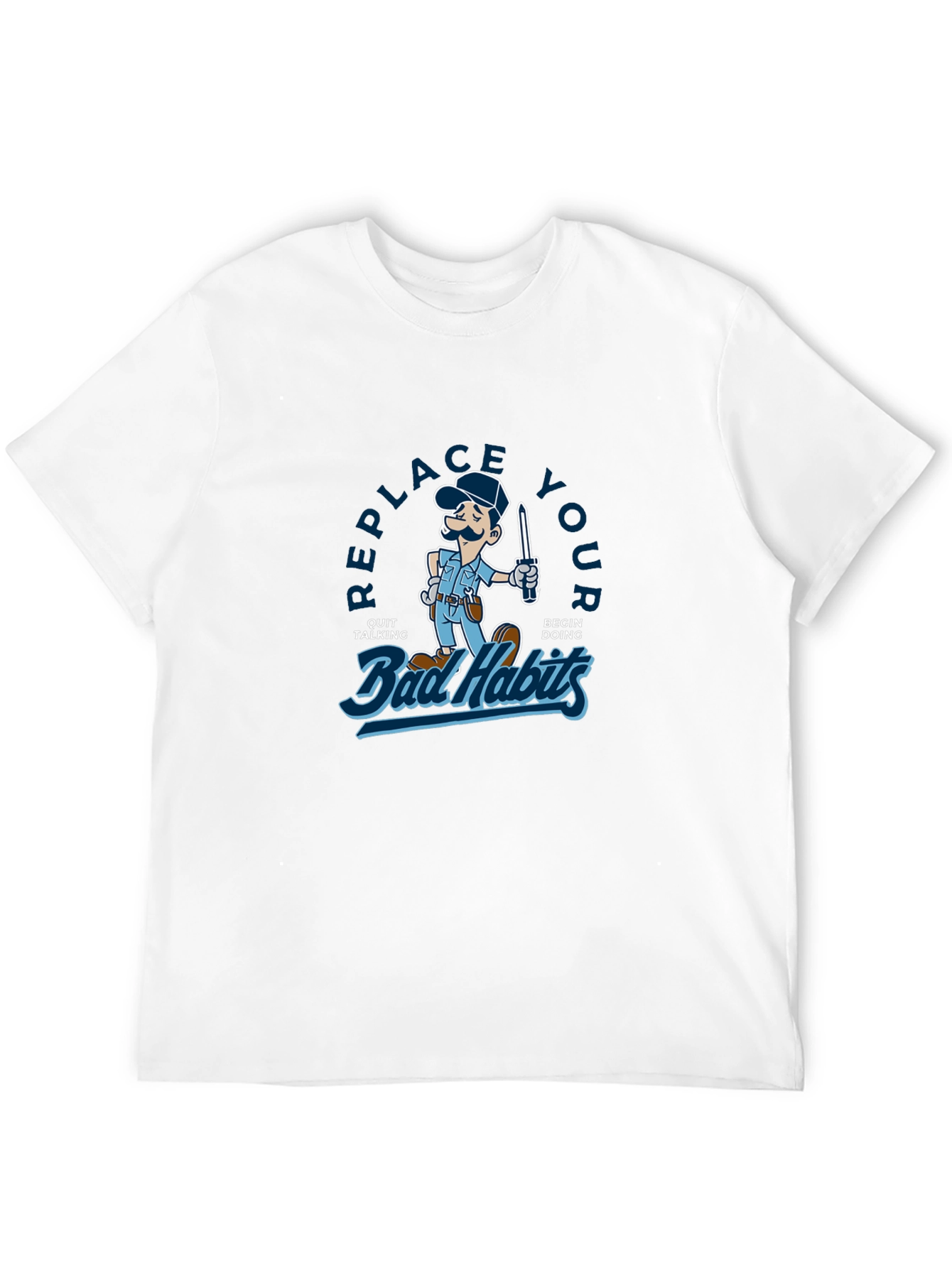 Replace Your Bad Habits Graphic T-Shirt