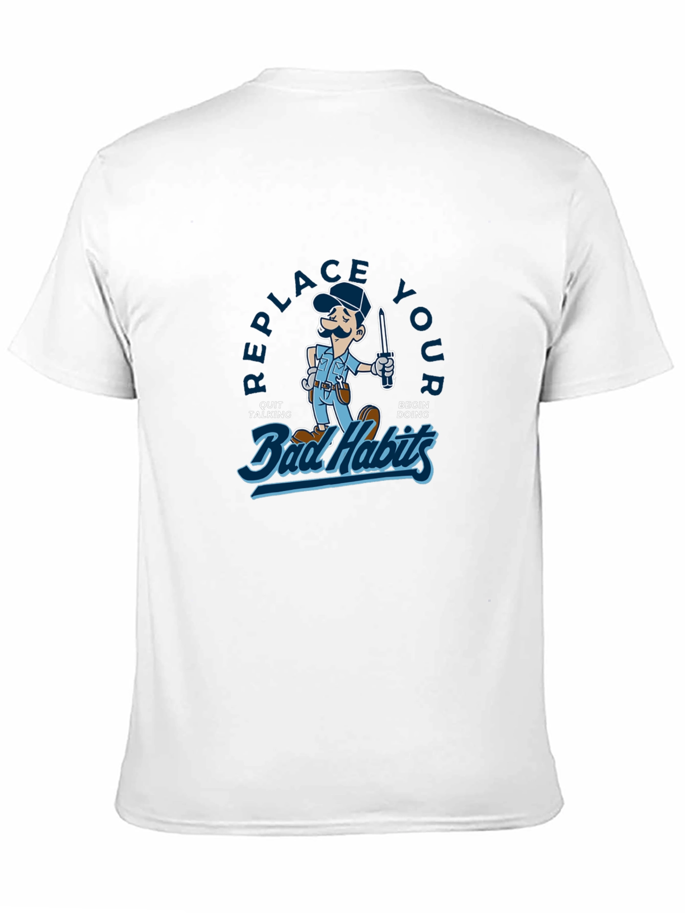 Replace Your Bad Habits Graphic T-Shirt