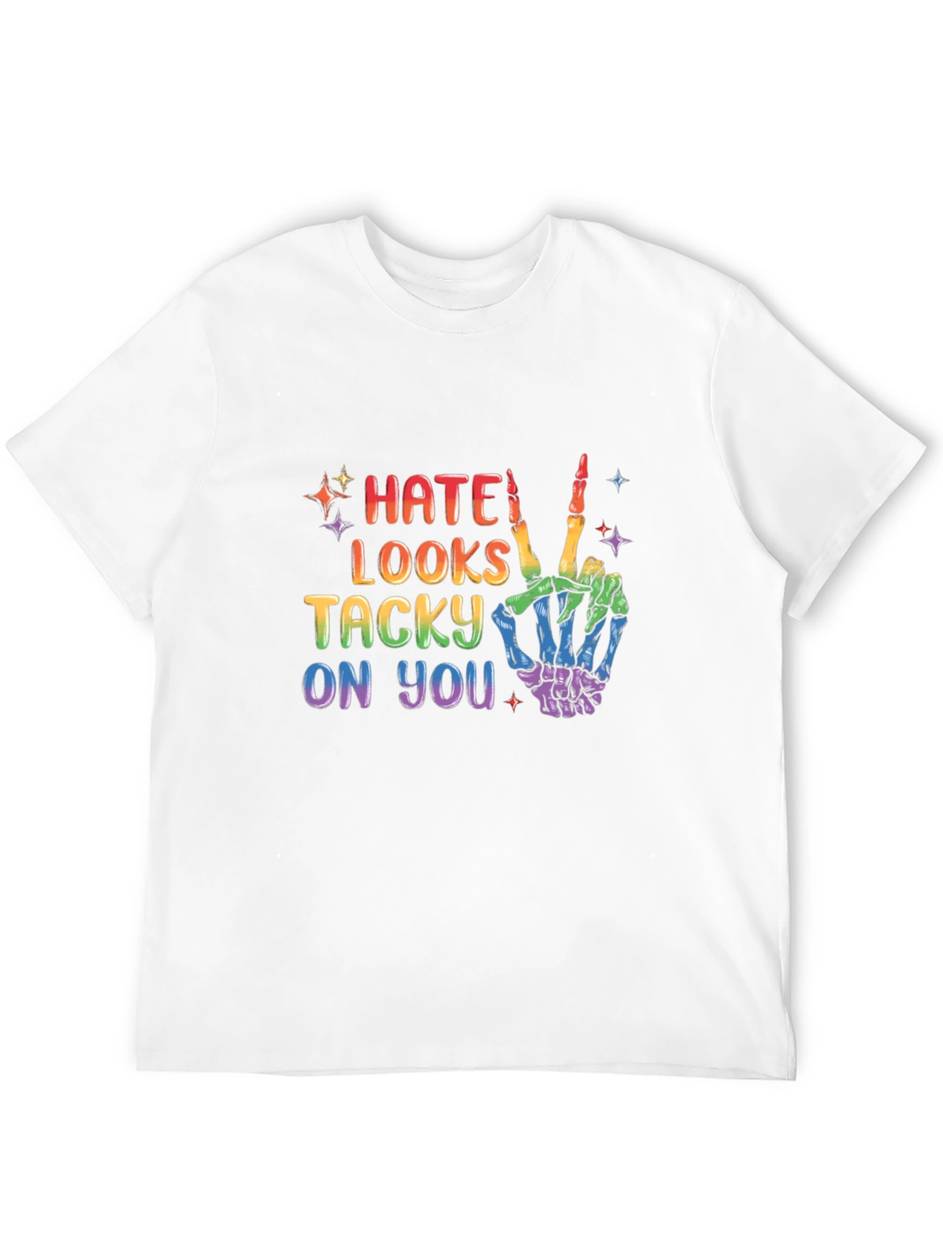 Hate Looks Tacky LGBTQ Pride T-Shirt