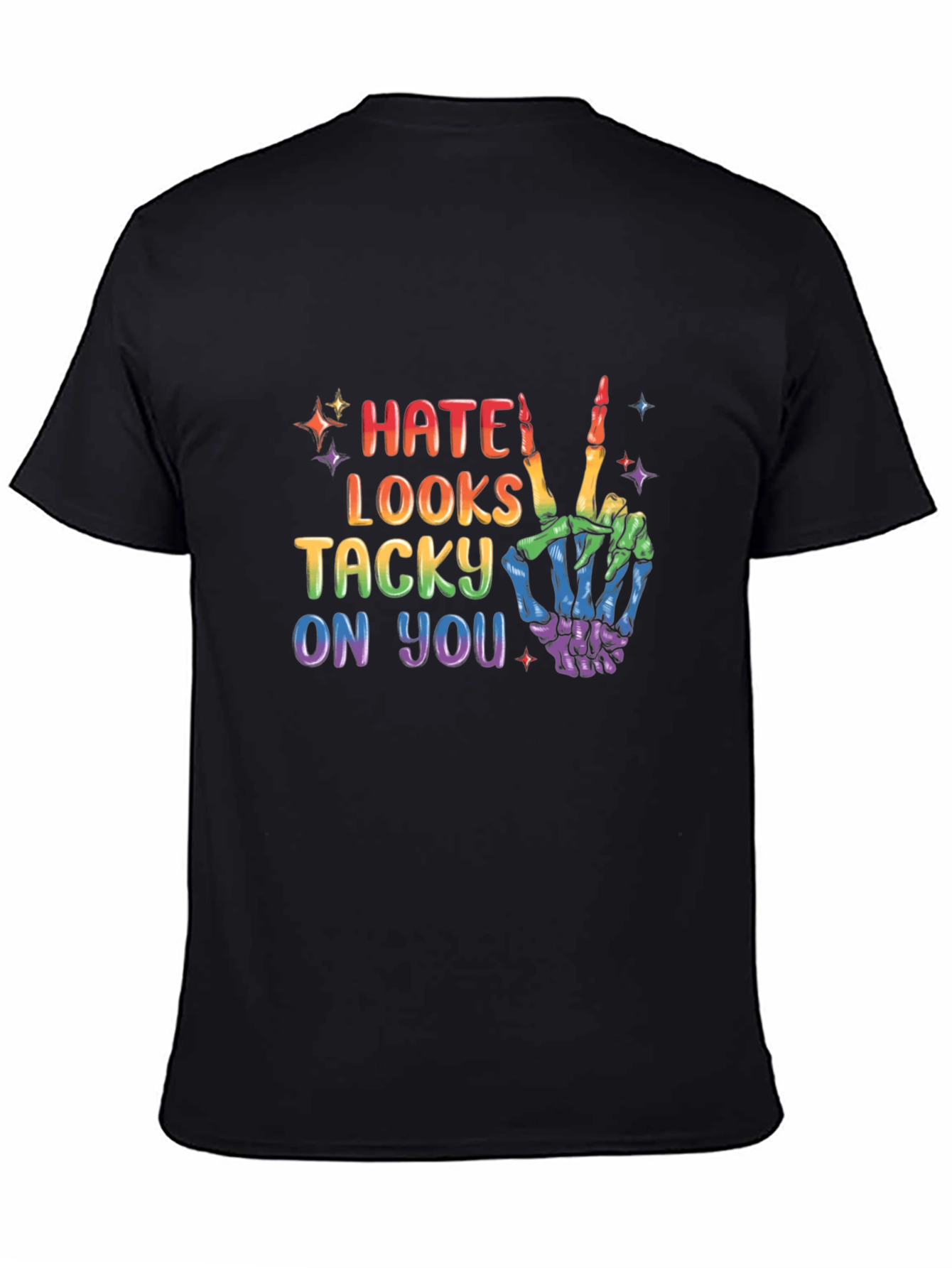 Hate Looks Tacky LGBTQ Pride T-Shirt