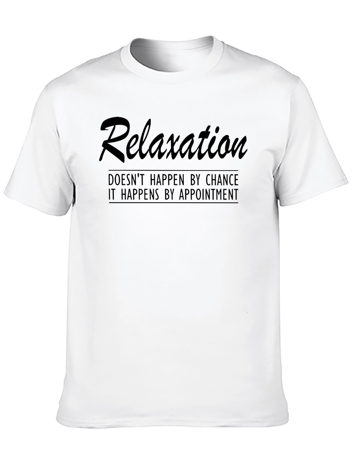 Relaxation Appointment Black T-Shirt
