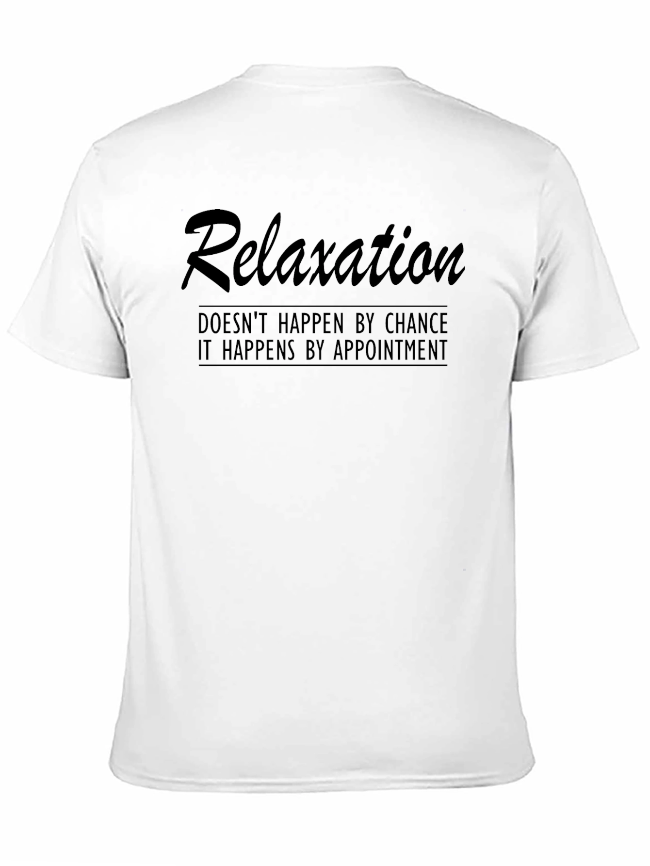 Relaxation Appointment Black T-Shirt