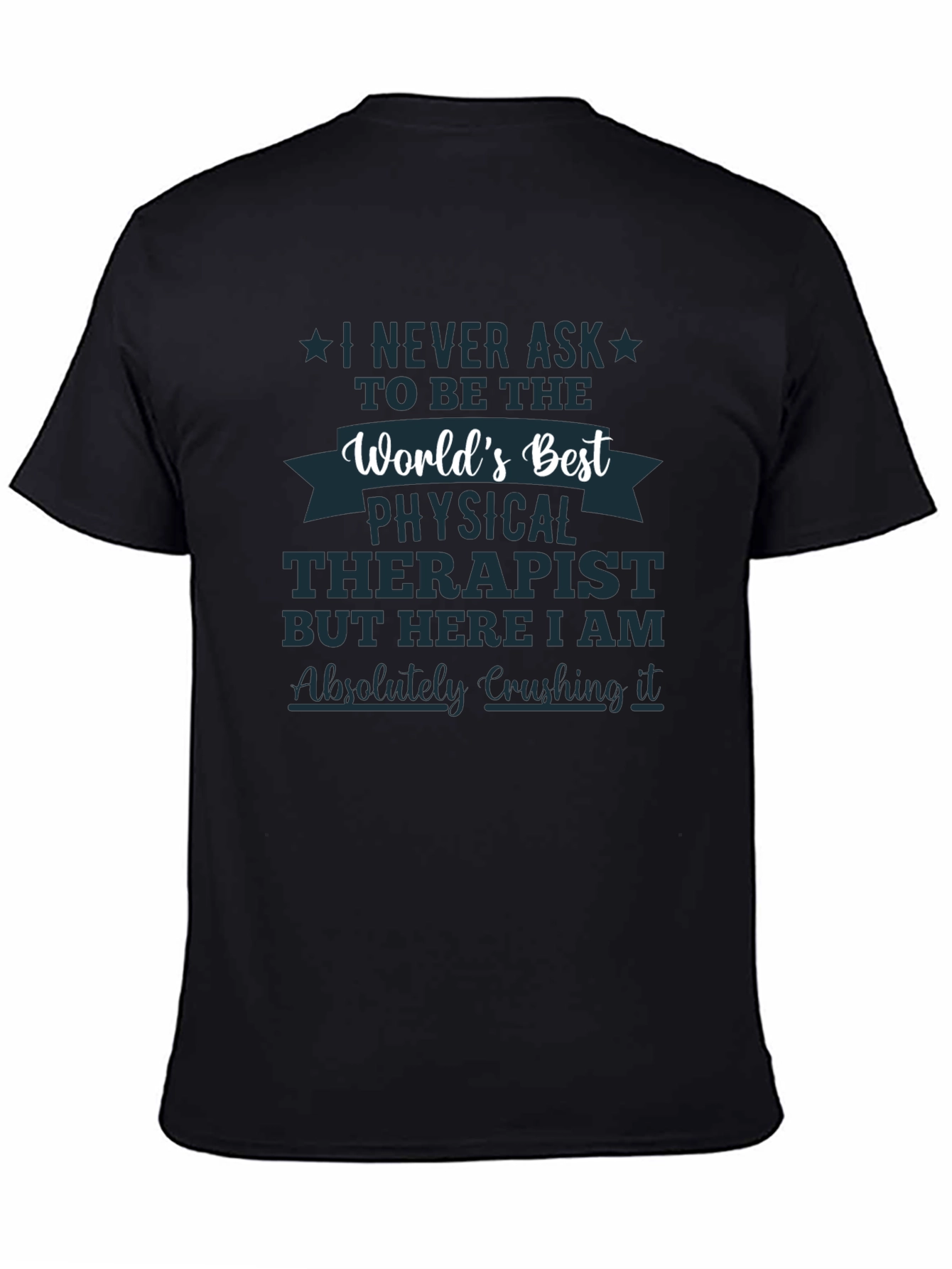 Worlds Best Physical Therapist T-Shirt