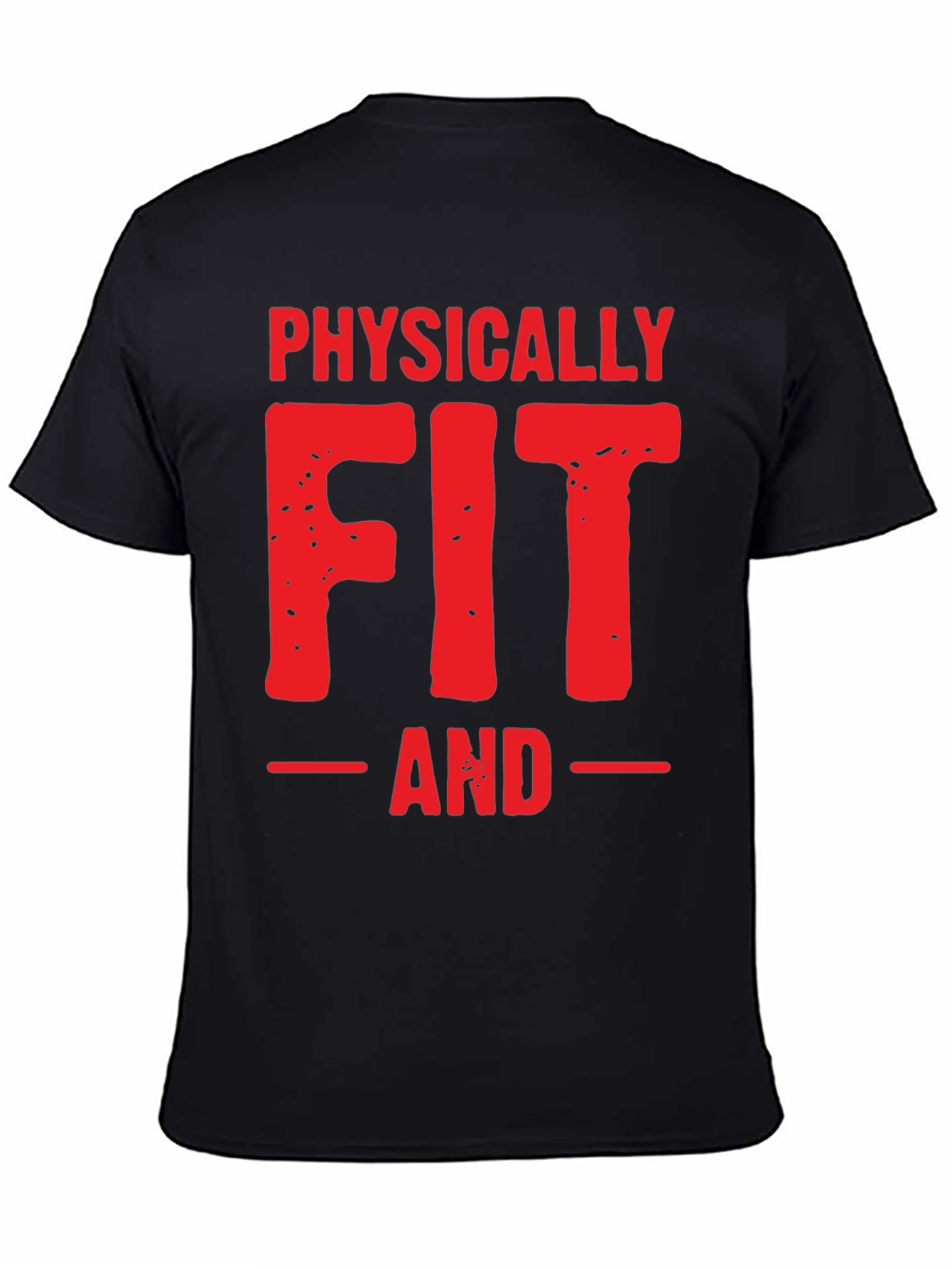 Physically Fit Graphic T-Shirt