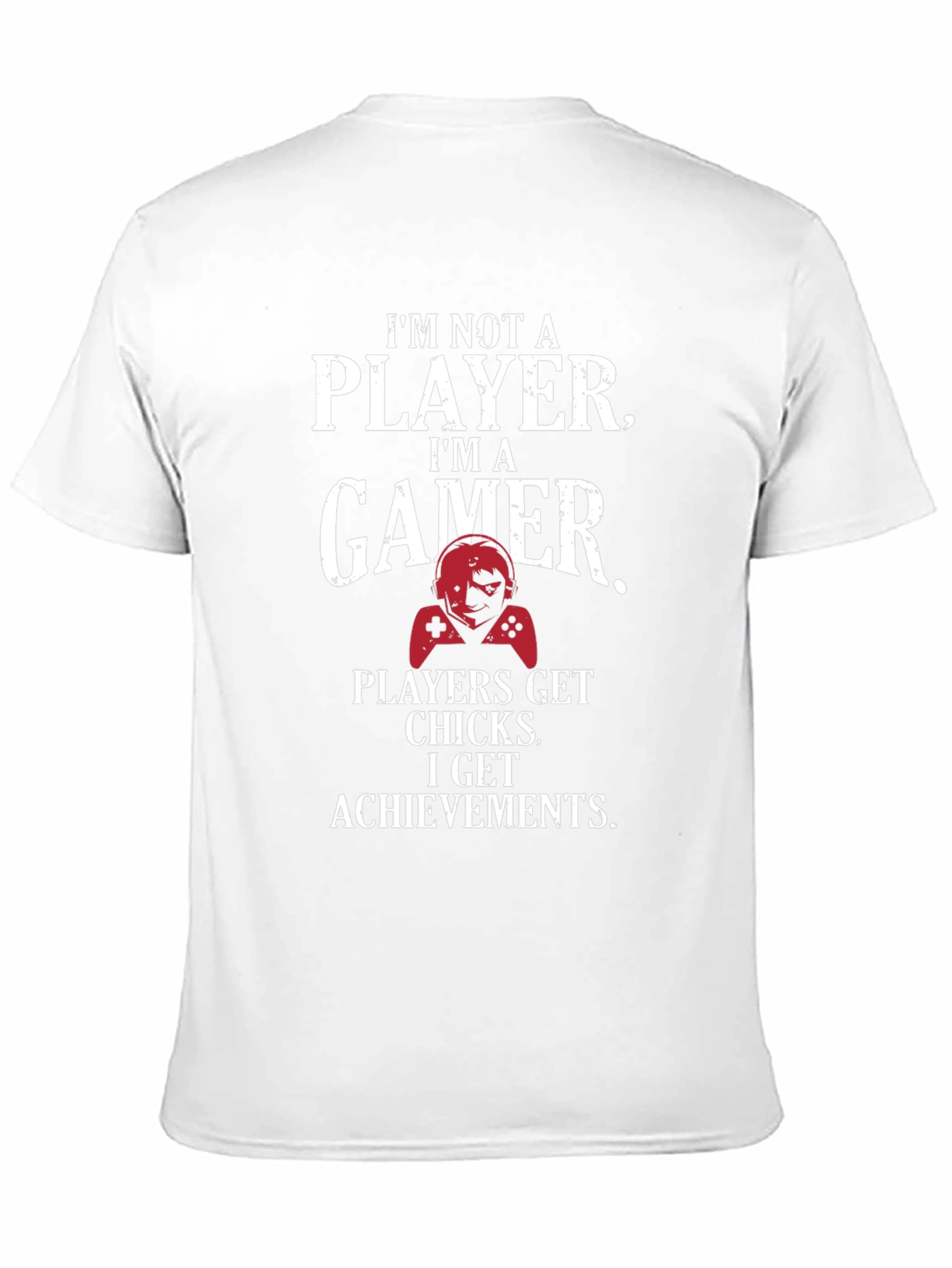 Gamer Achievement T-Shirt - Im Not A Player