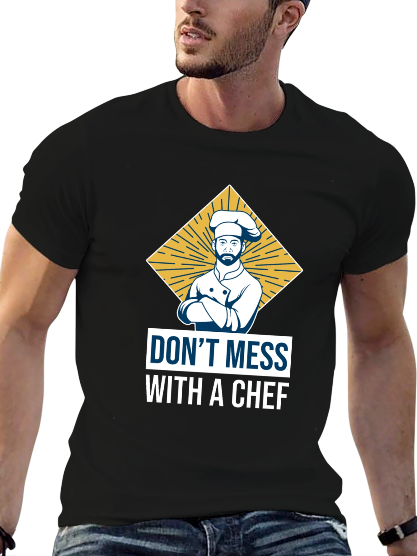 Dont Mess with a Chef T-Shirt