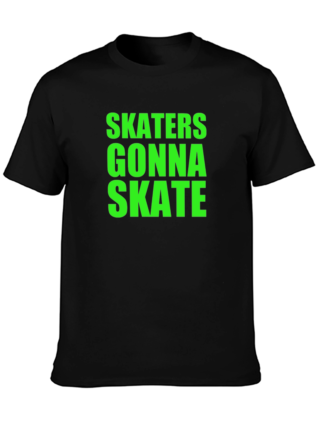 Skaters Gonna Skate Graphic T-Shirt