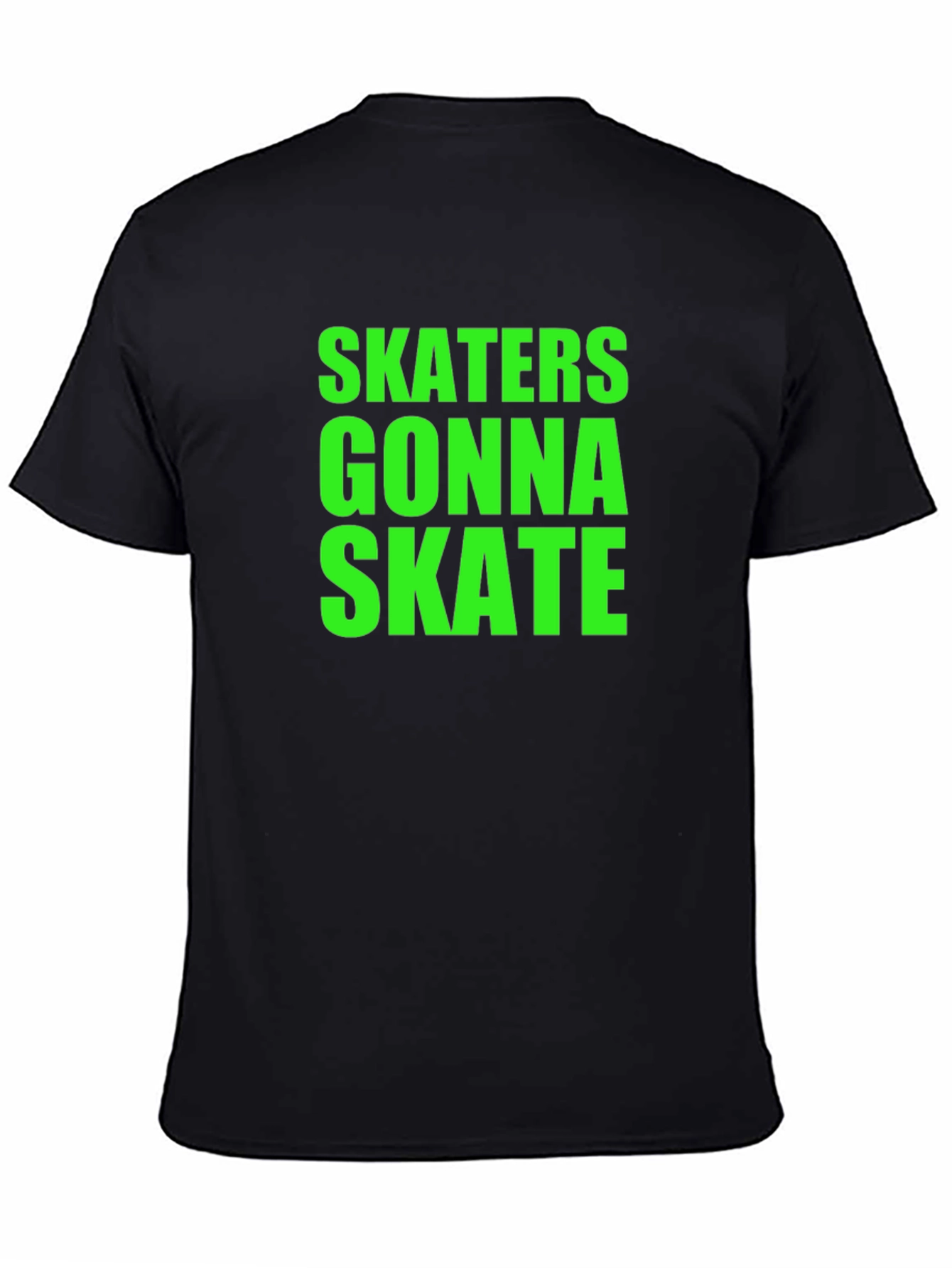 Skaters Gonna Skate Graphic T-Shirt