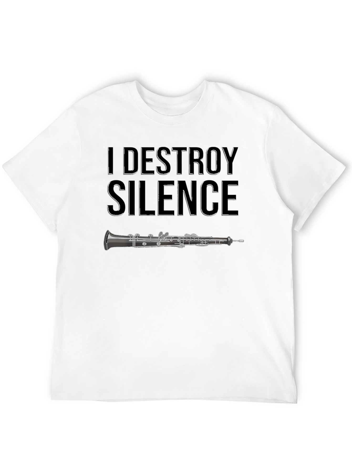 I Destroy Silence Oboe T-Shirt