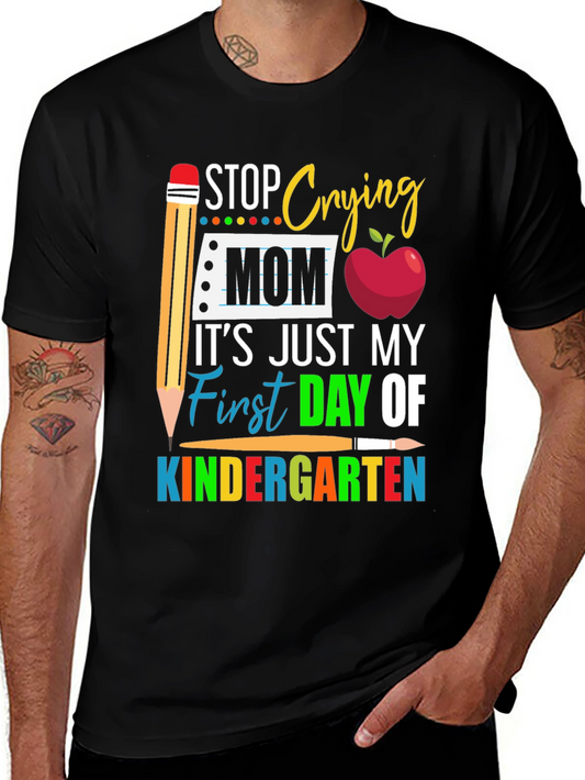 First Day of Kindergarten Mom T-Shirt