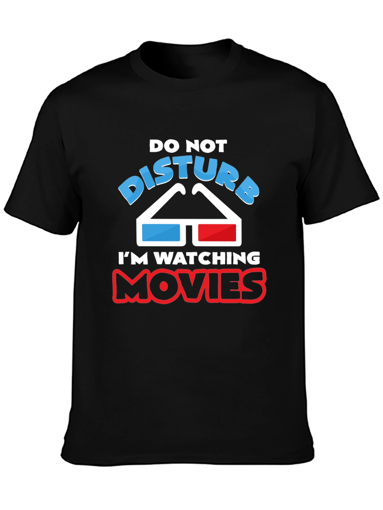 Do Not Disturb Movie T-Shirt