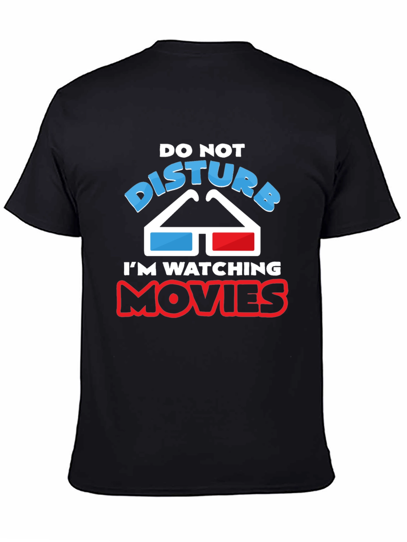 Do Not Disturb Movie T-Shirt
