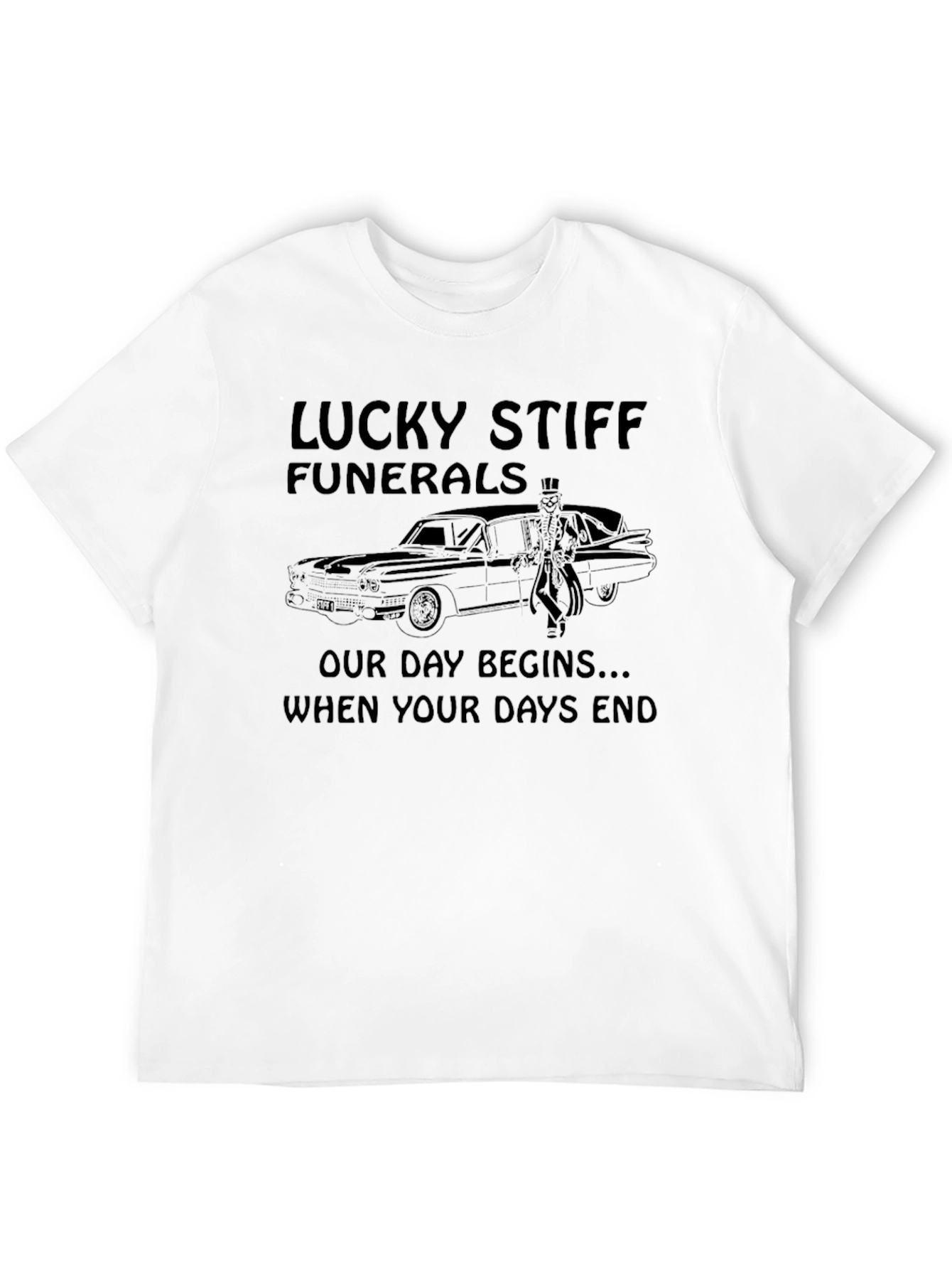 Lucky Stiff Funerals Graphic Tee