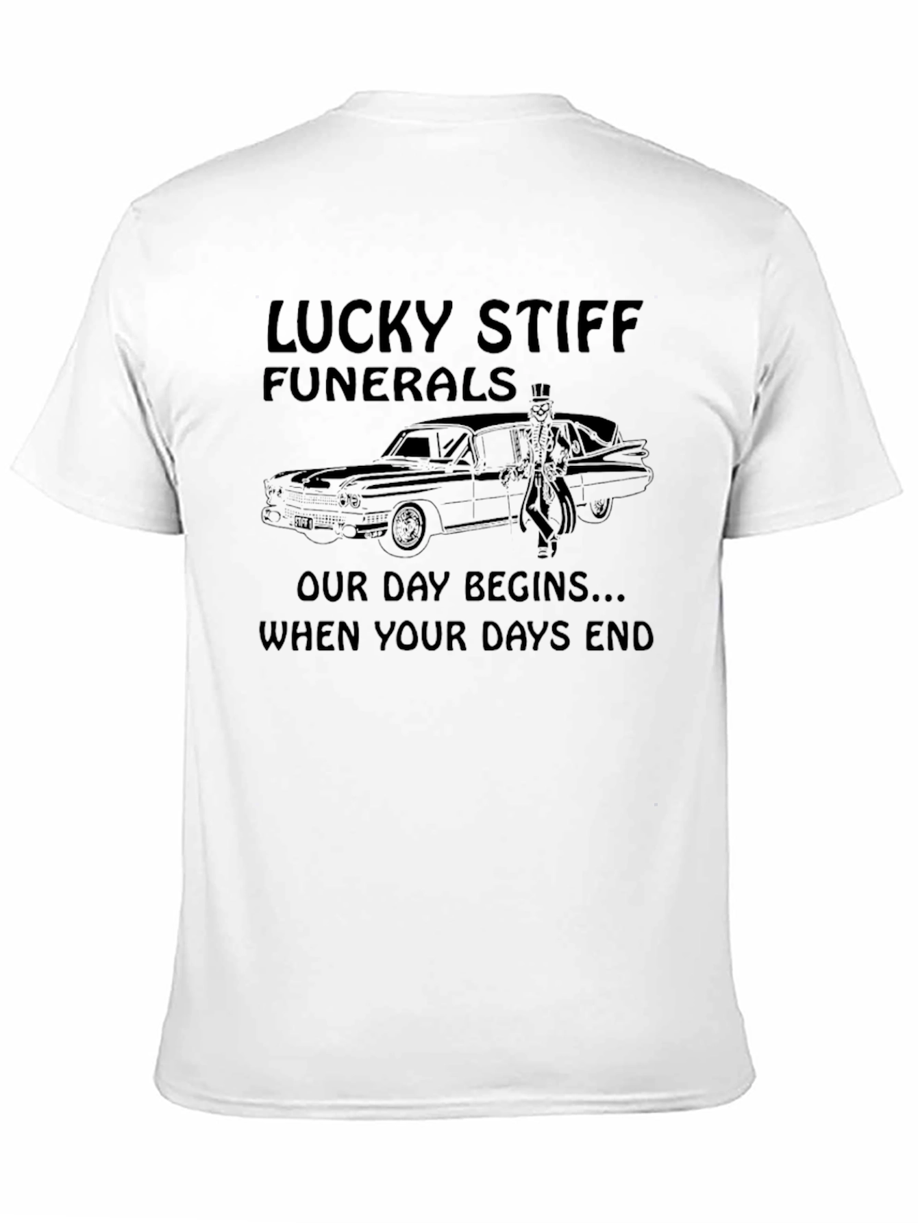 Lucky Stiff Funerals Graphic Tee