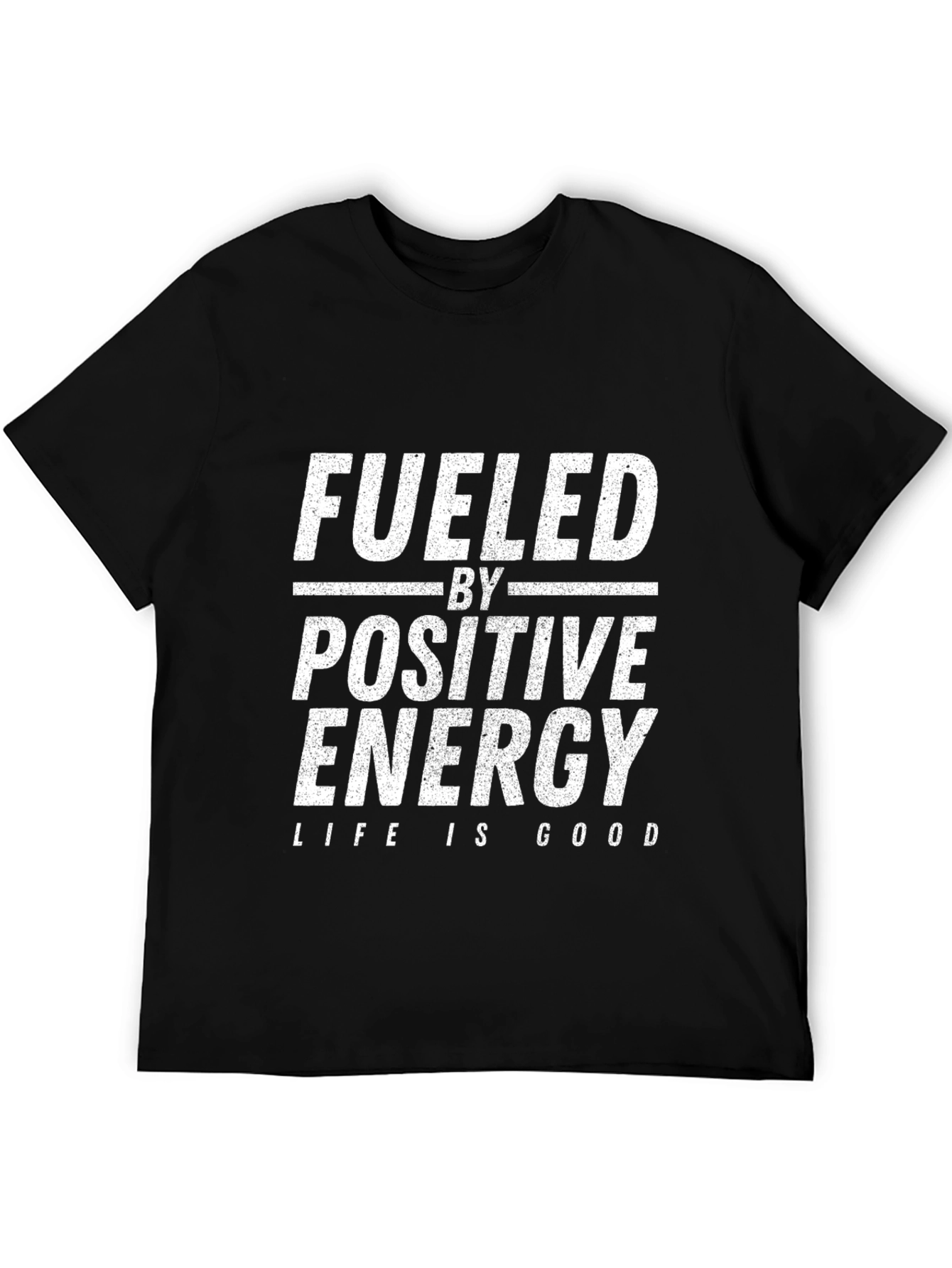 Fueled by Positive Energy Graphic Tee