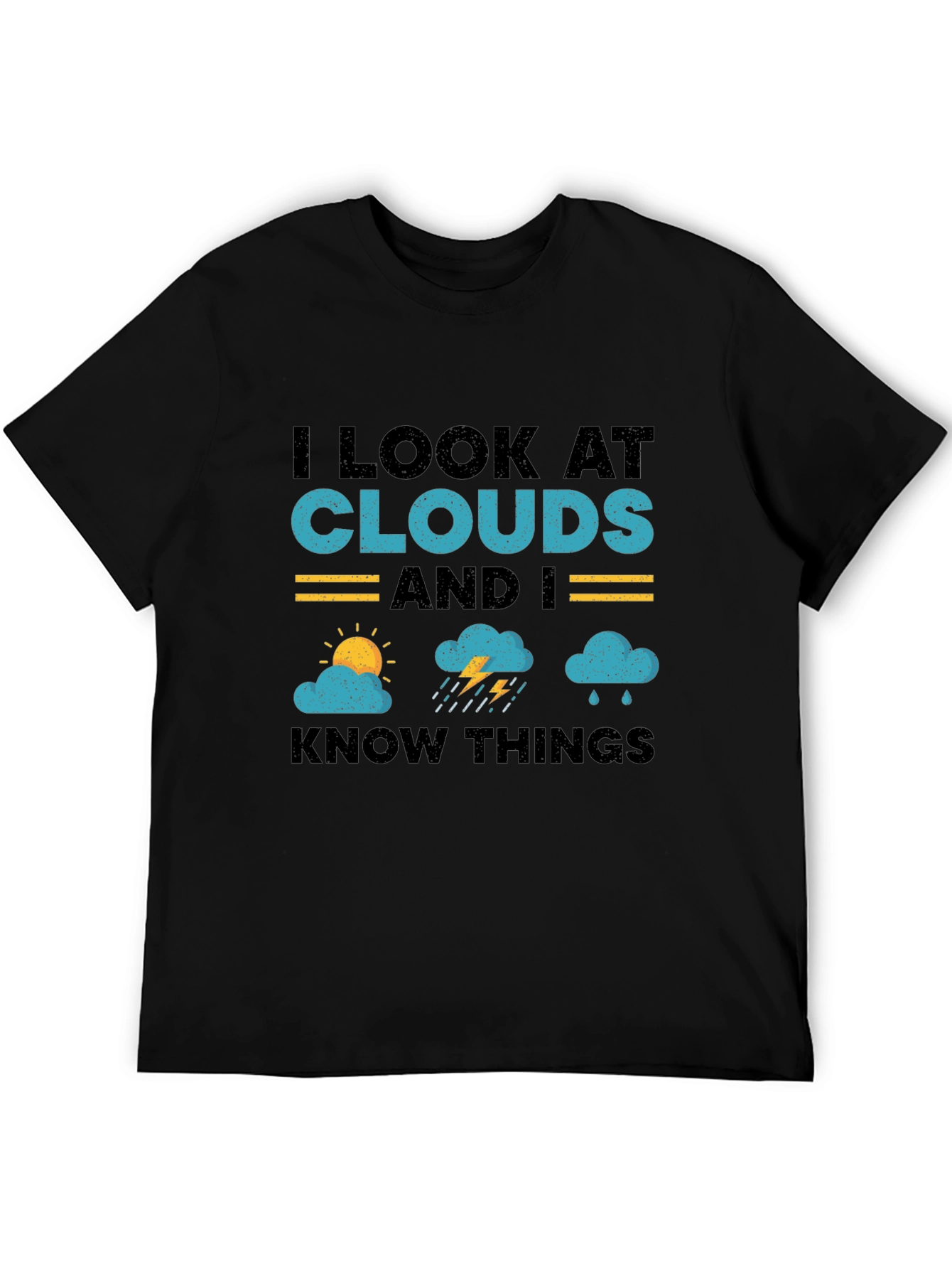 I Look At Clouds T-Shirt - Weather Lover Tee