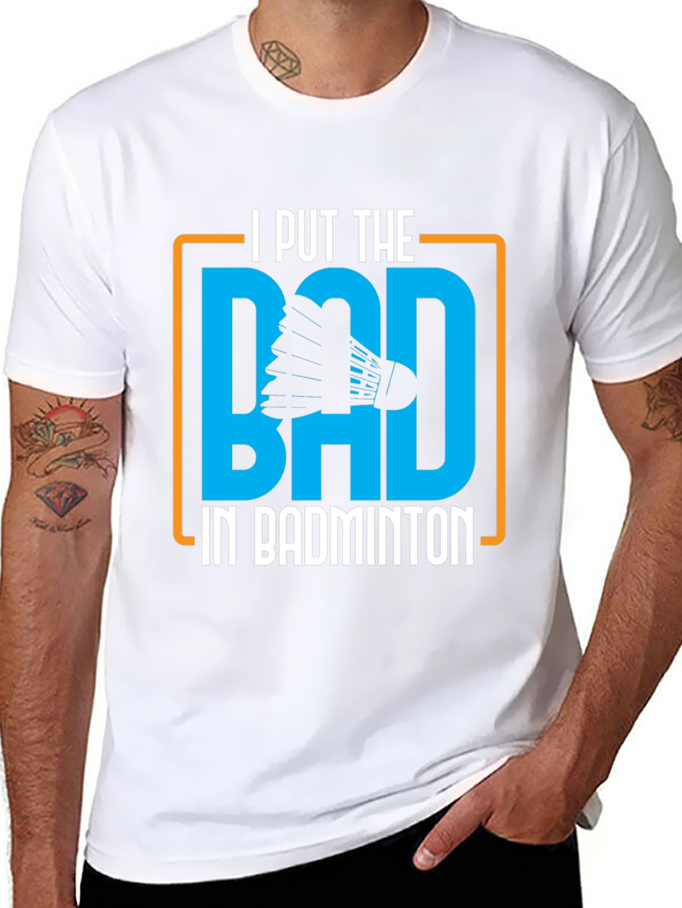 Badminton Graphic Tee - I Put the BAD
